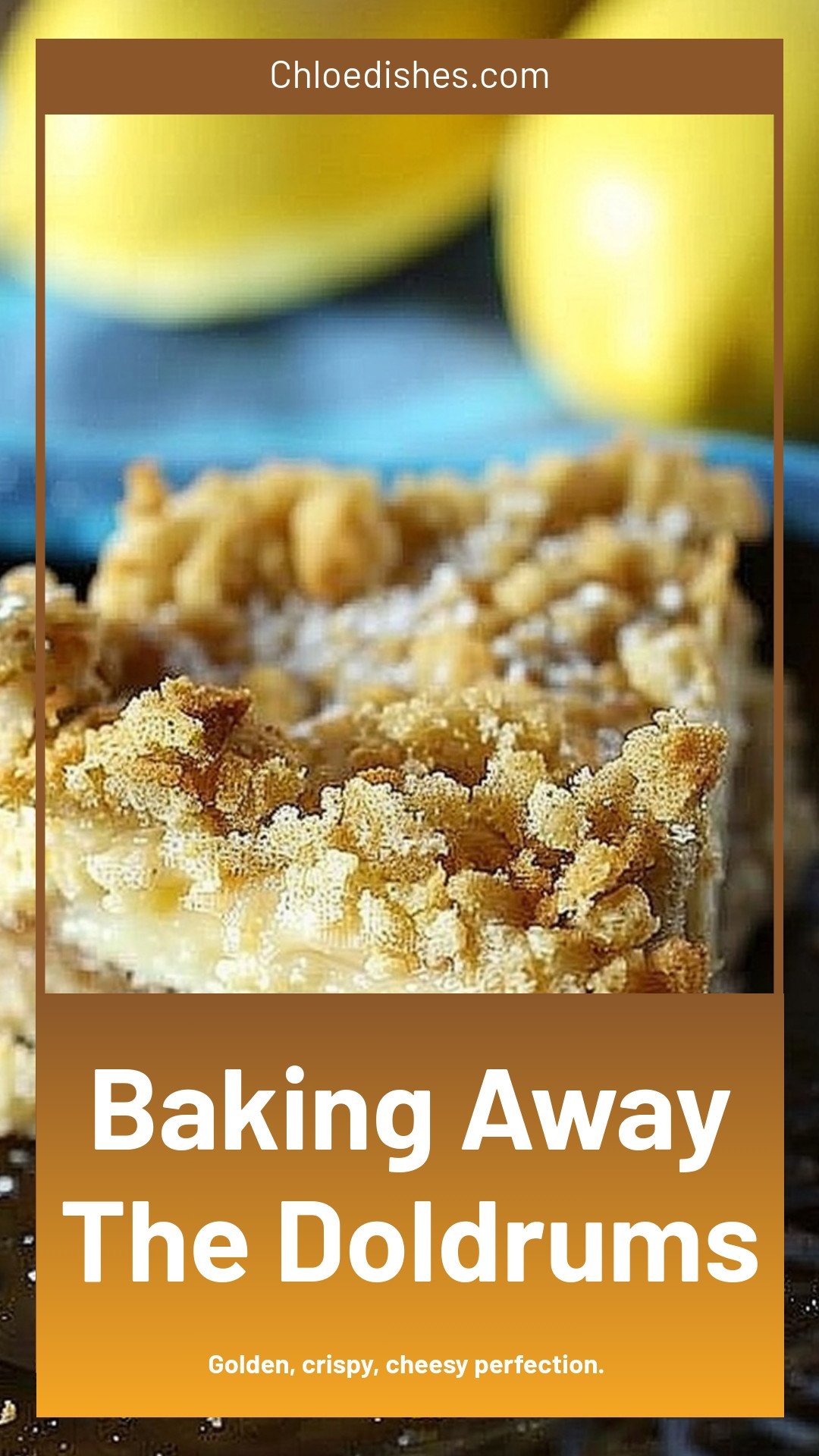 Baking Away The Doldrums