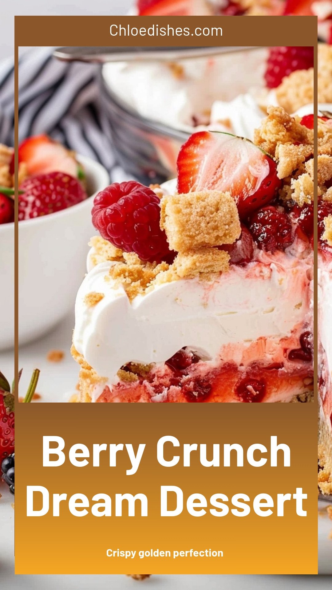 Berry Crunch Dream Dessert