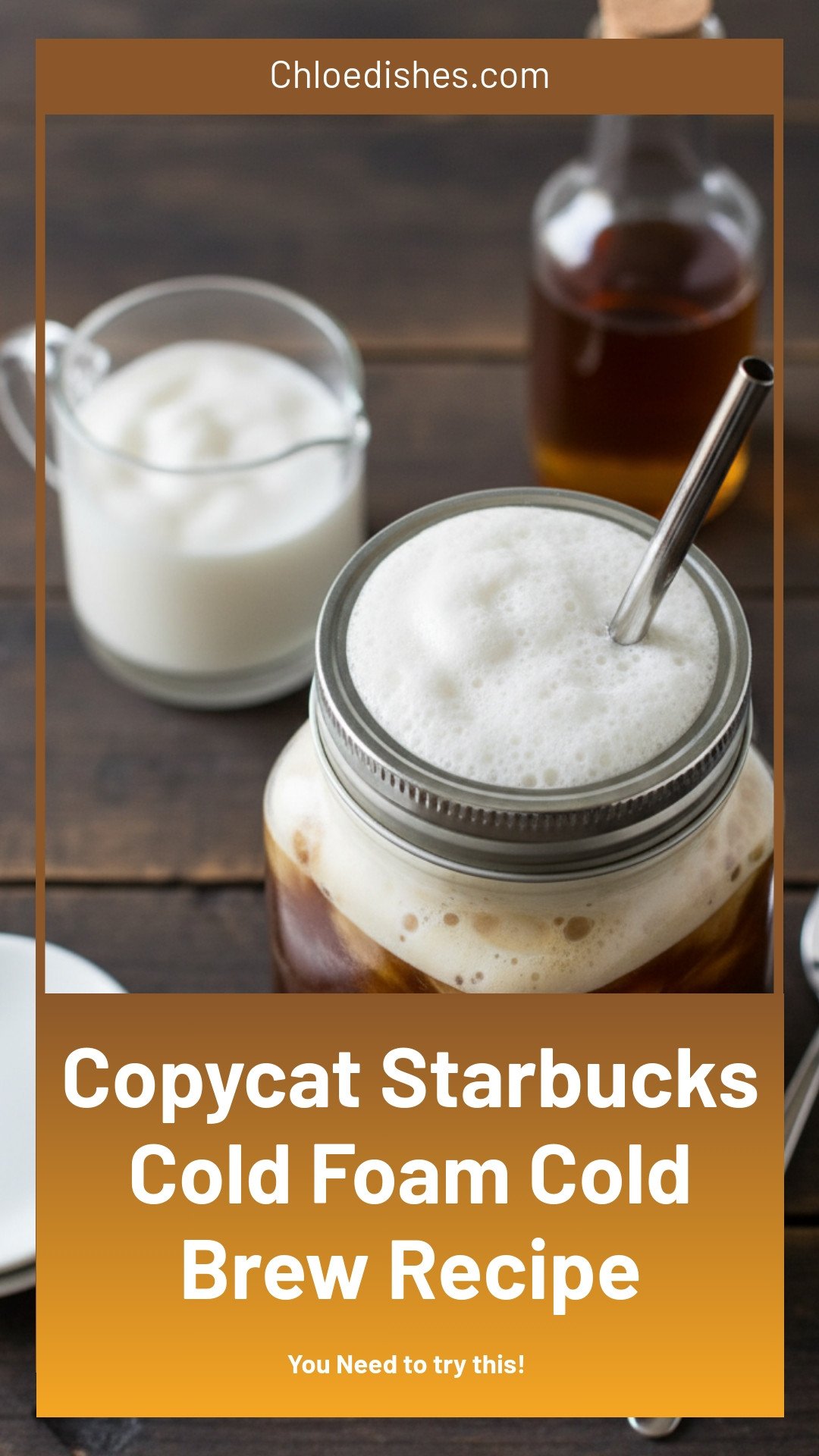 How to Make a Copycat Starbucks Cold Foam Cold Brew