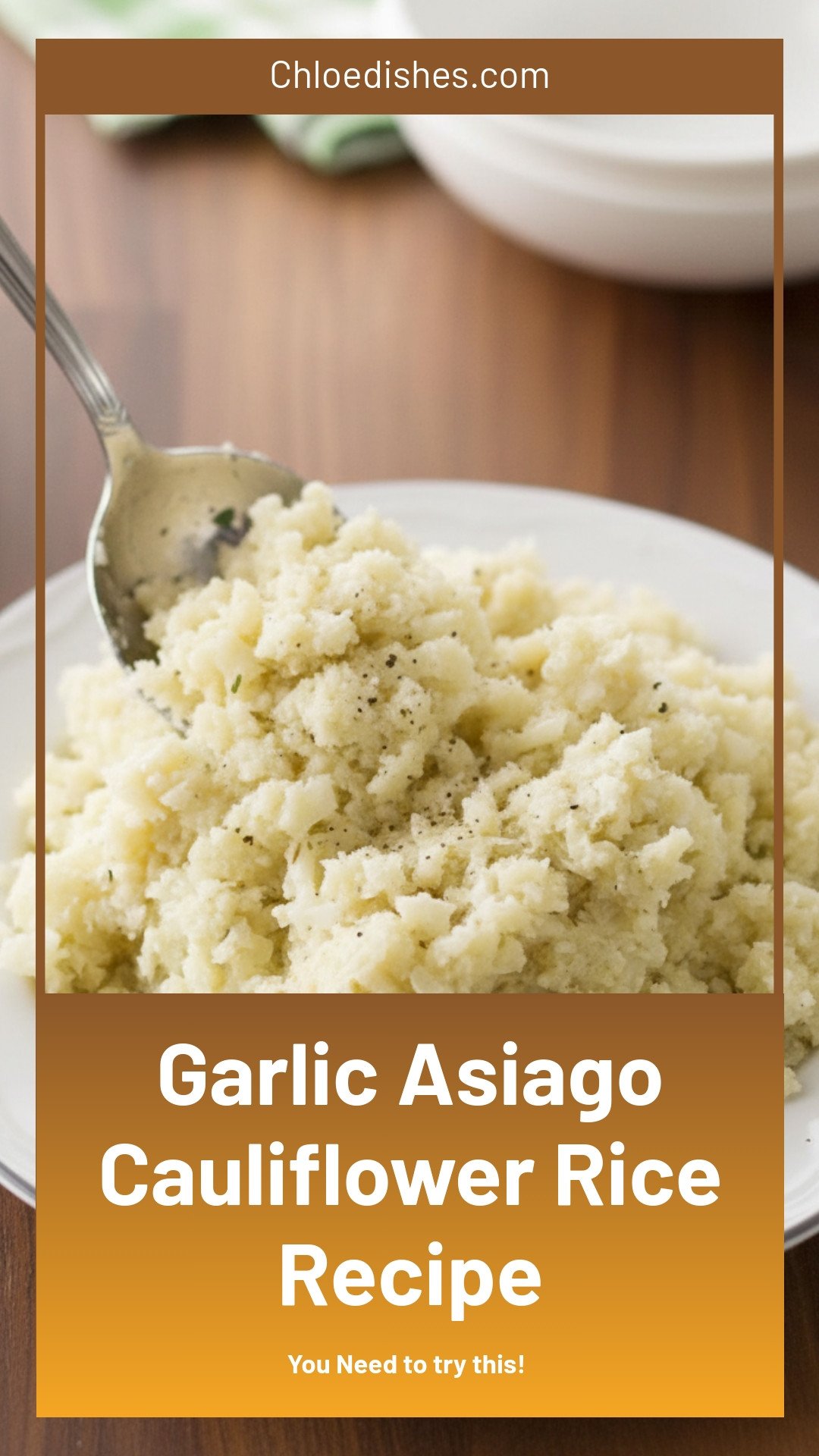 Garlic Asiago Cauliflower Rice
