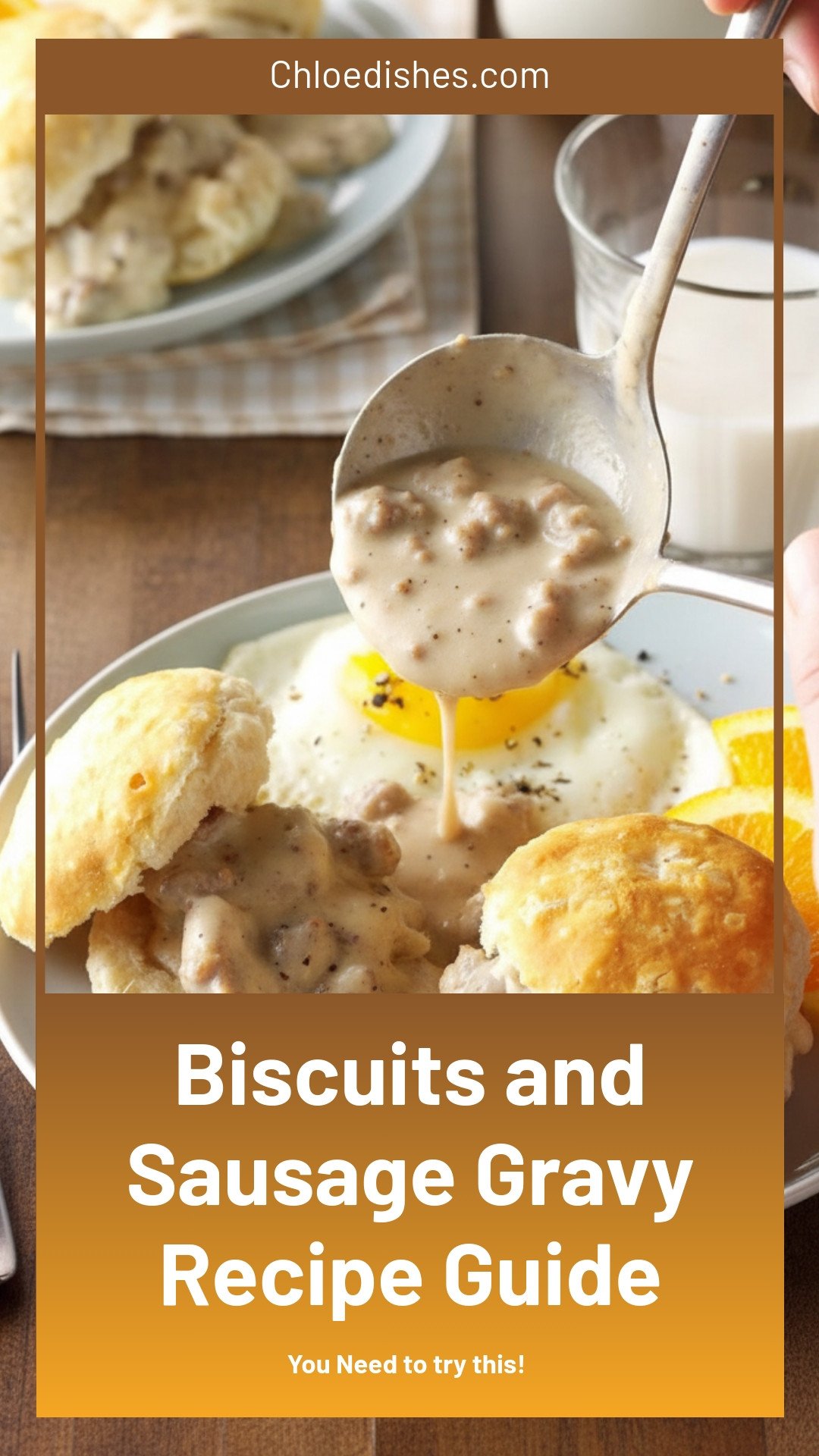 Biscuits and Sausage Gravy