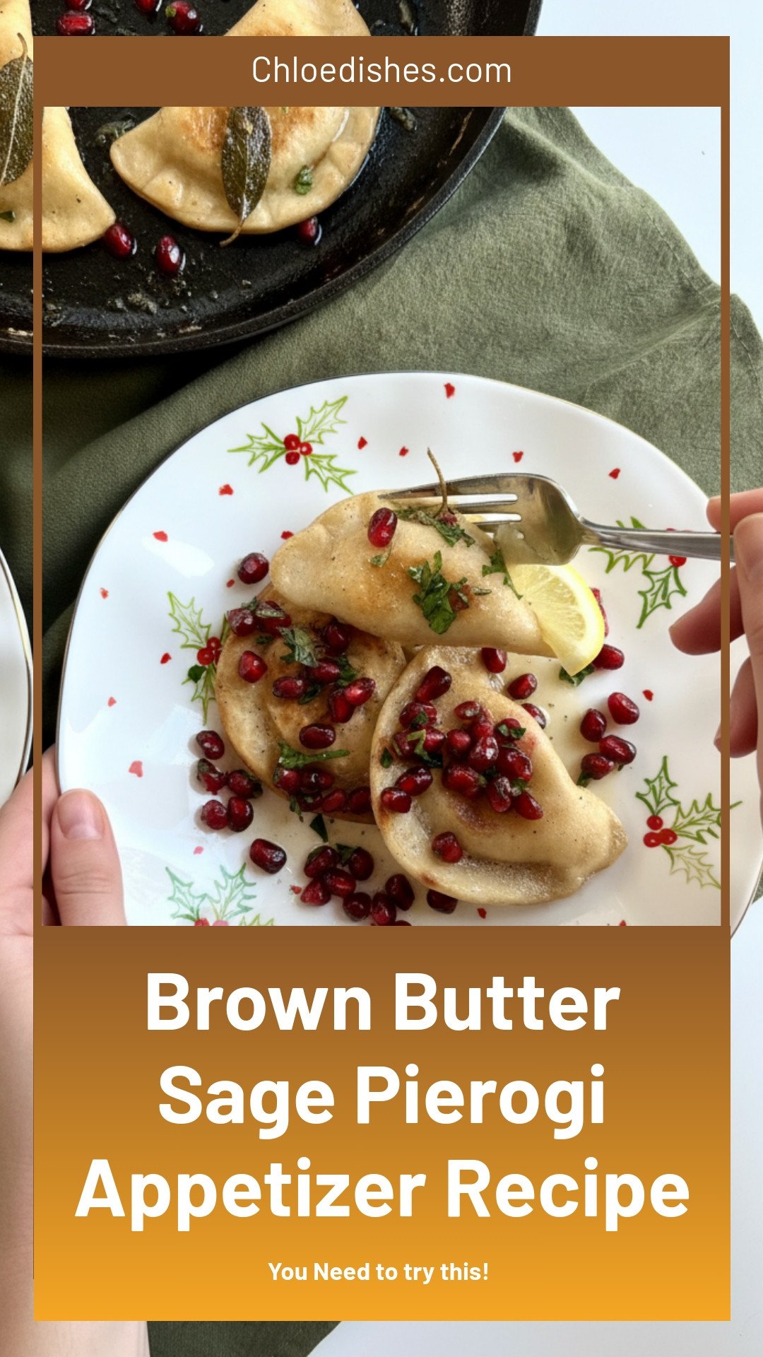 Brown Butter Sage Pierogies Appetizer Recipe | Caroline Chambers