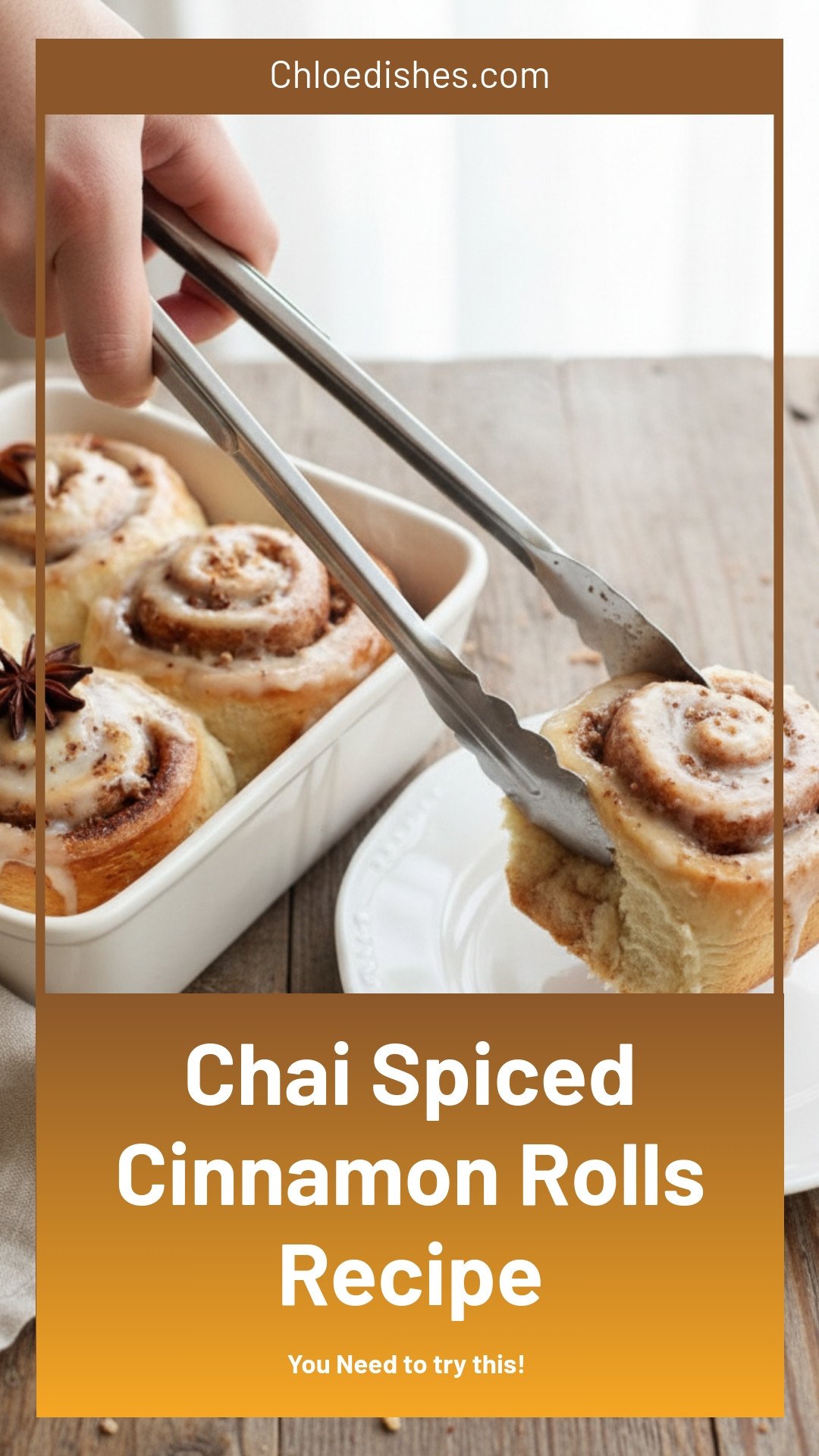 Chai Cinnamon Rolls Recipe