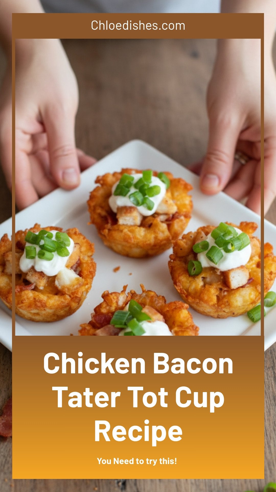 Tater Tot Cups with Chicken and Bacon