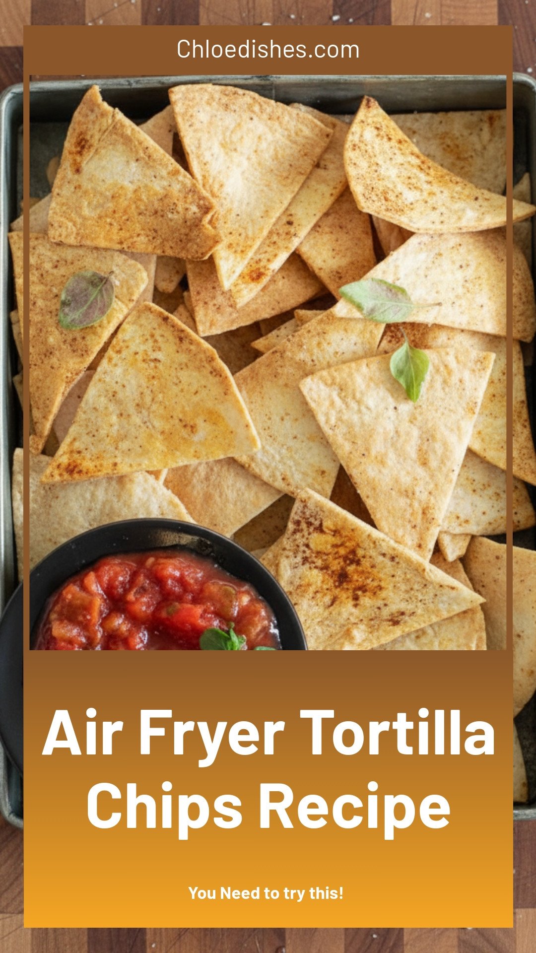 How To Make Tortilla Chips In The Air Fryer