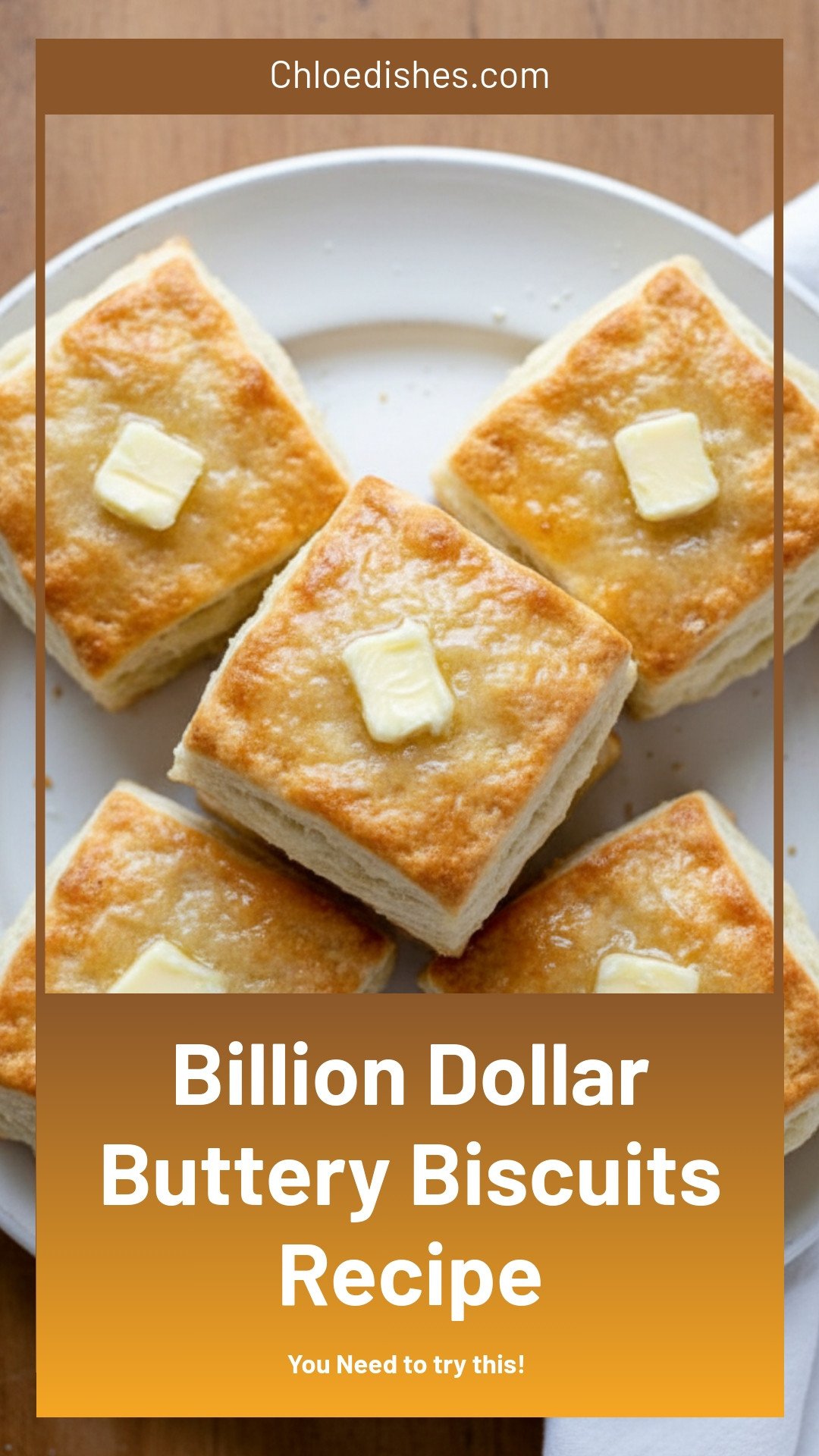 Billion Dollar Buttery Biscuits Recipe
