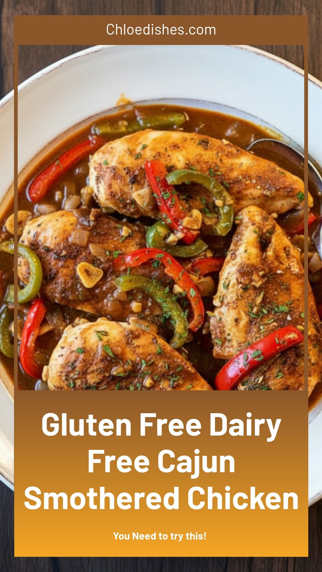 Cajun Smothered Chicken (GF + DF)