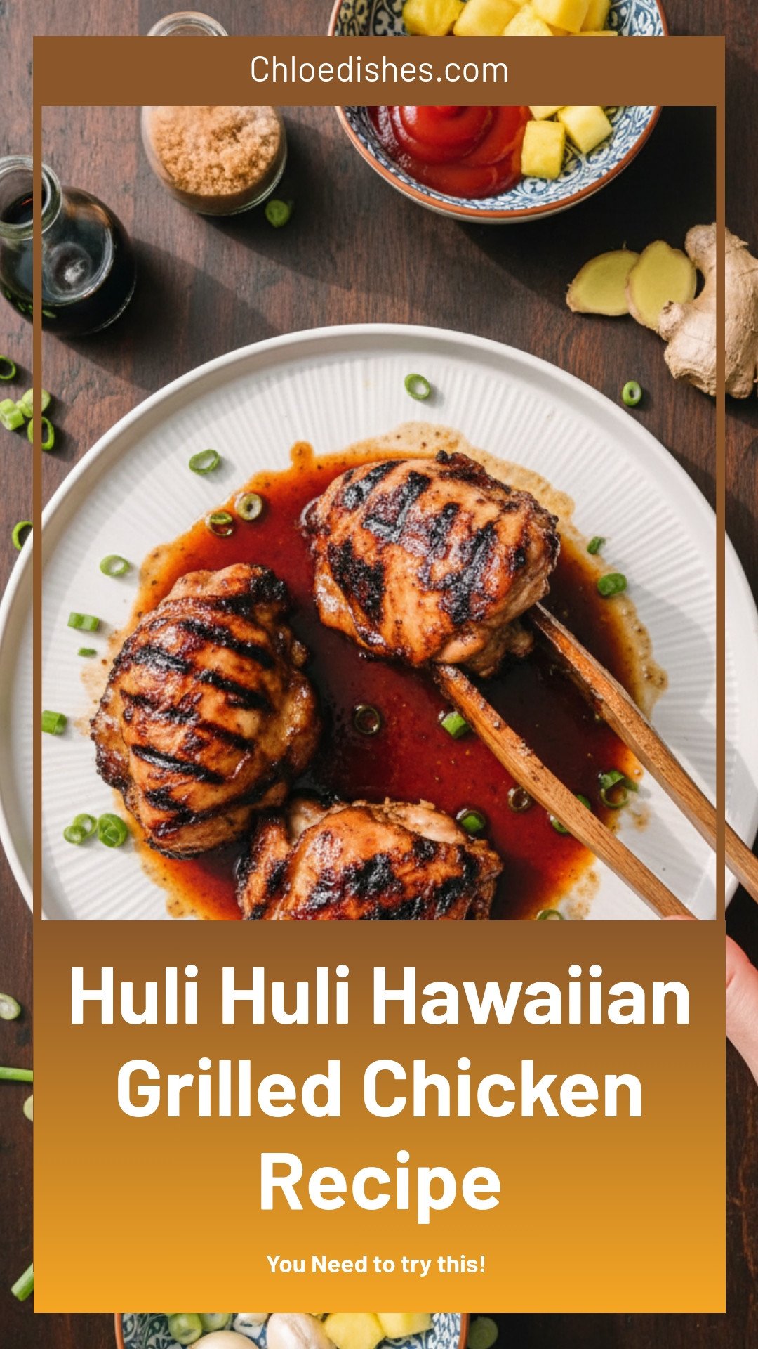 Huli Huli Hawaiian Grilled Chicken