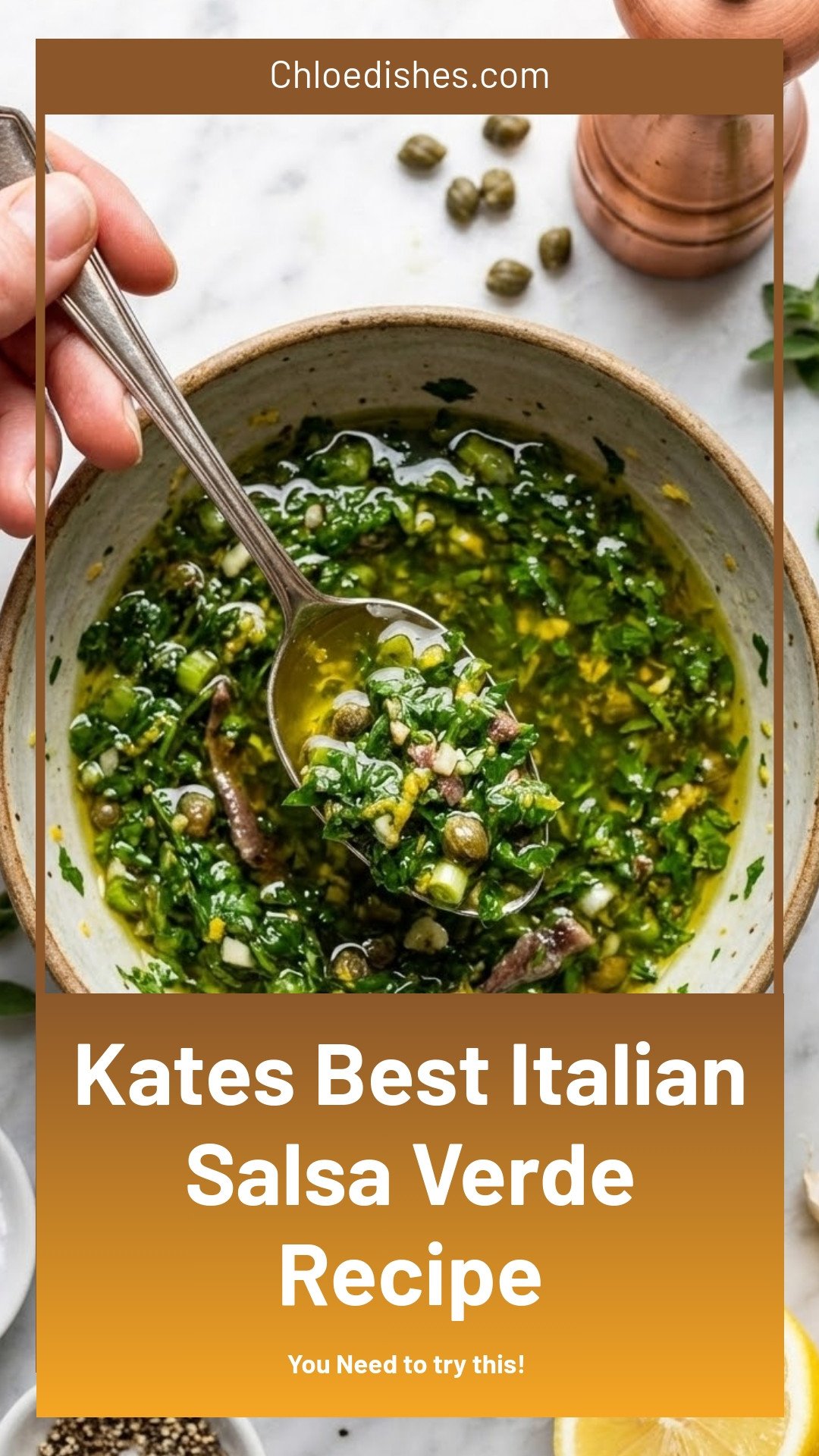 Kate's Best Italian Salsa Verde Recipe With Capers