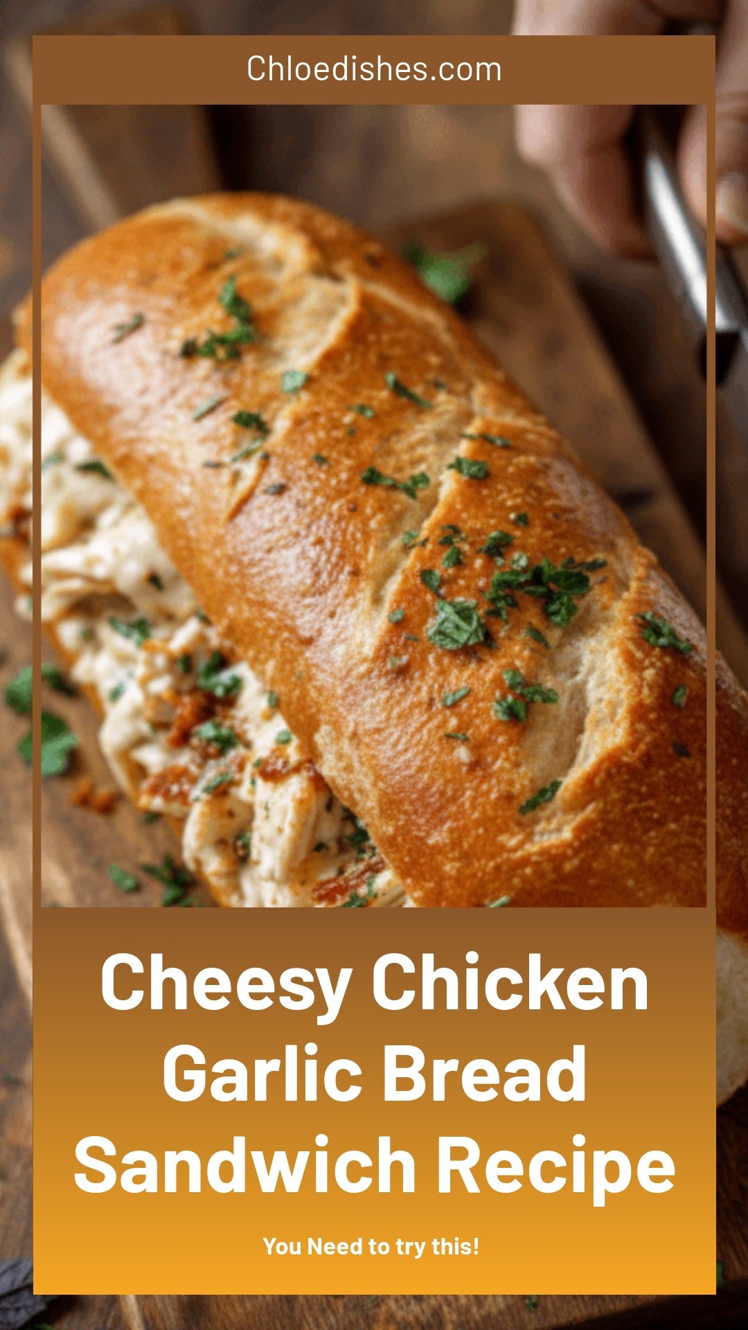 Cheesy Chicken Garlic Bread Sandwich Recipe Delight