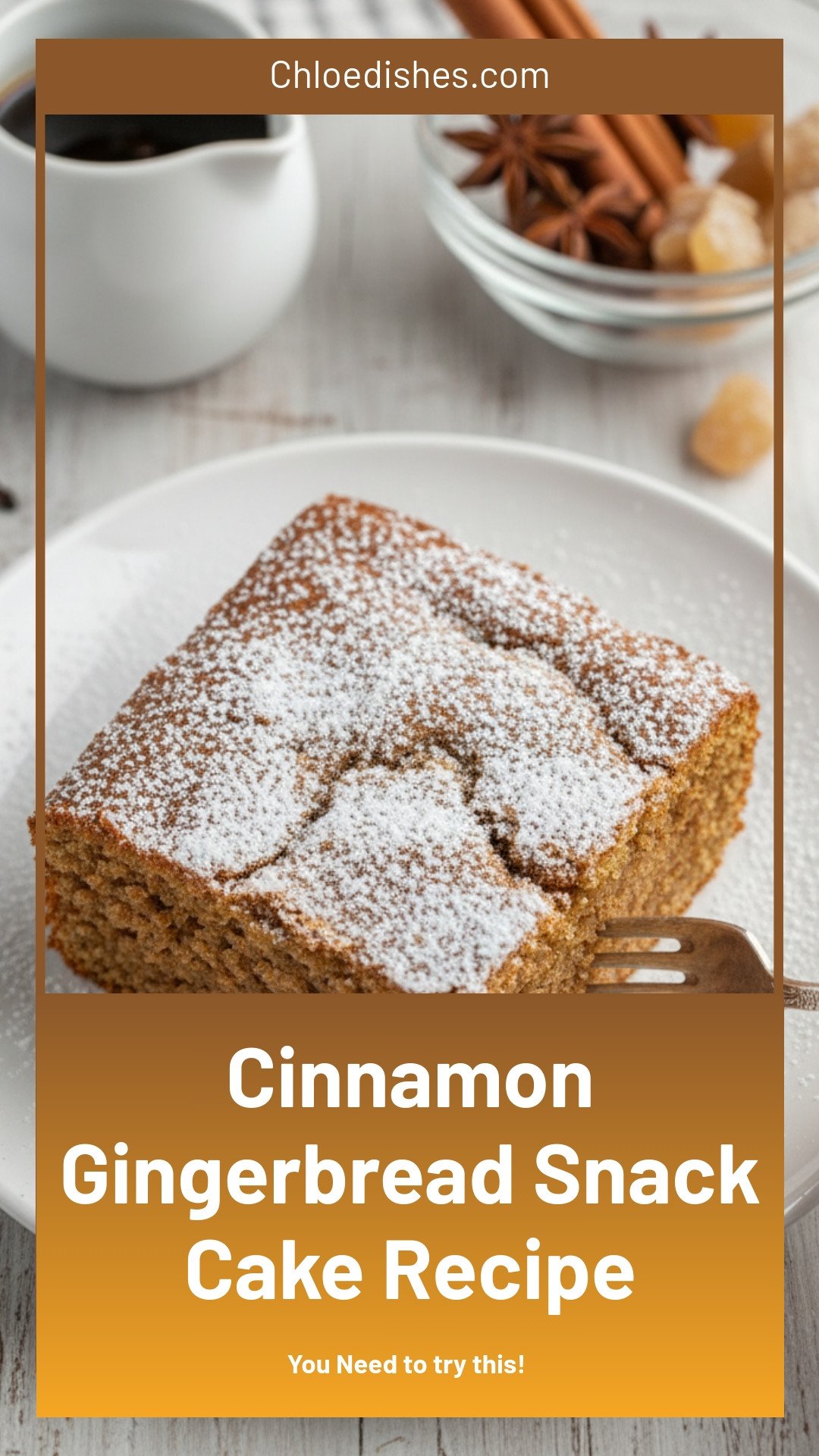 Cinnamon Gingerbread Snack Cake