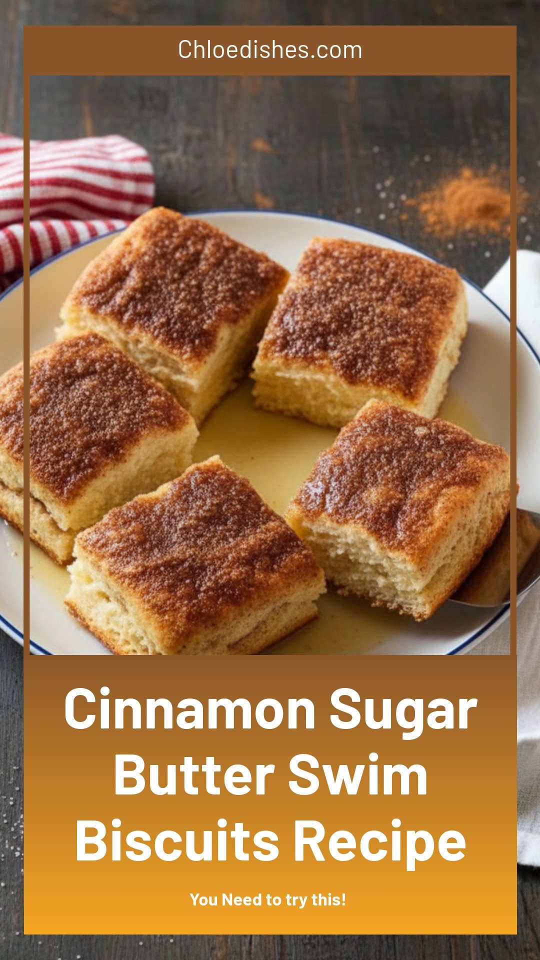 Cinnamon Sugar Butter Swim Biscuits Recipe
