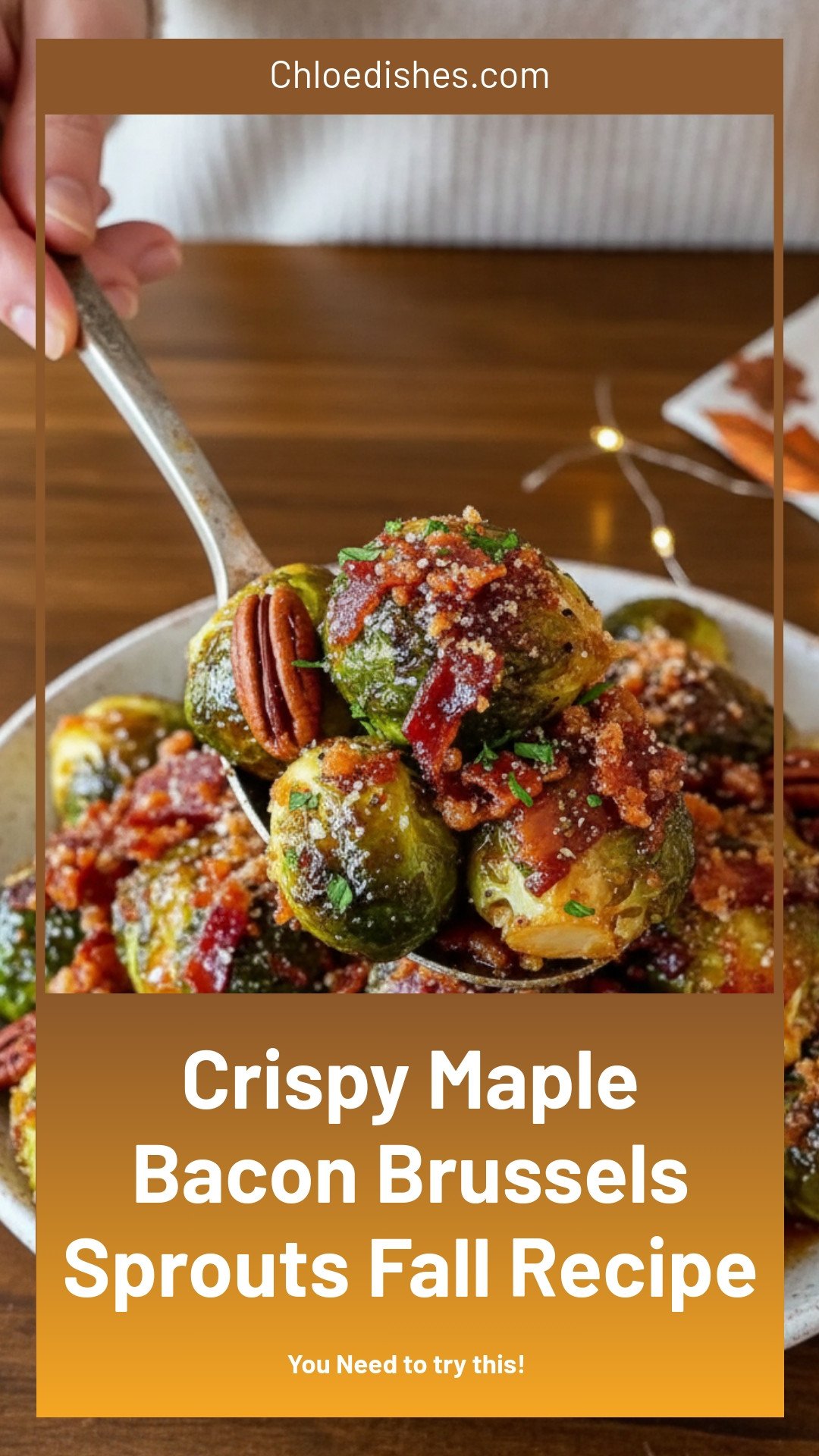 Crispy Maple Bacon Brussels Sprouts Recipe Perfect for Fall