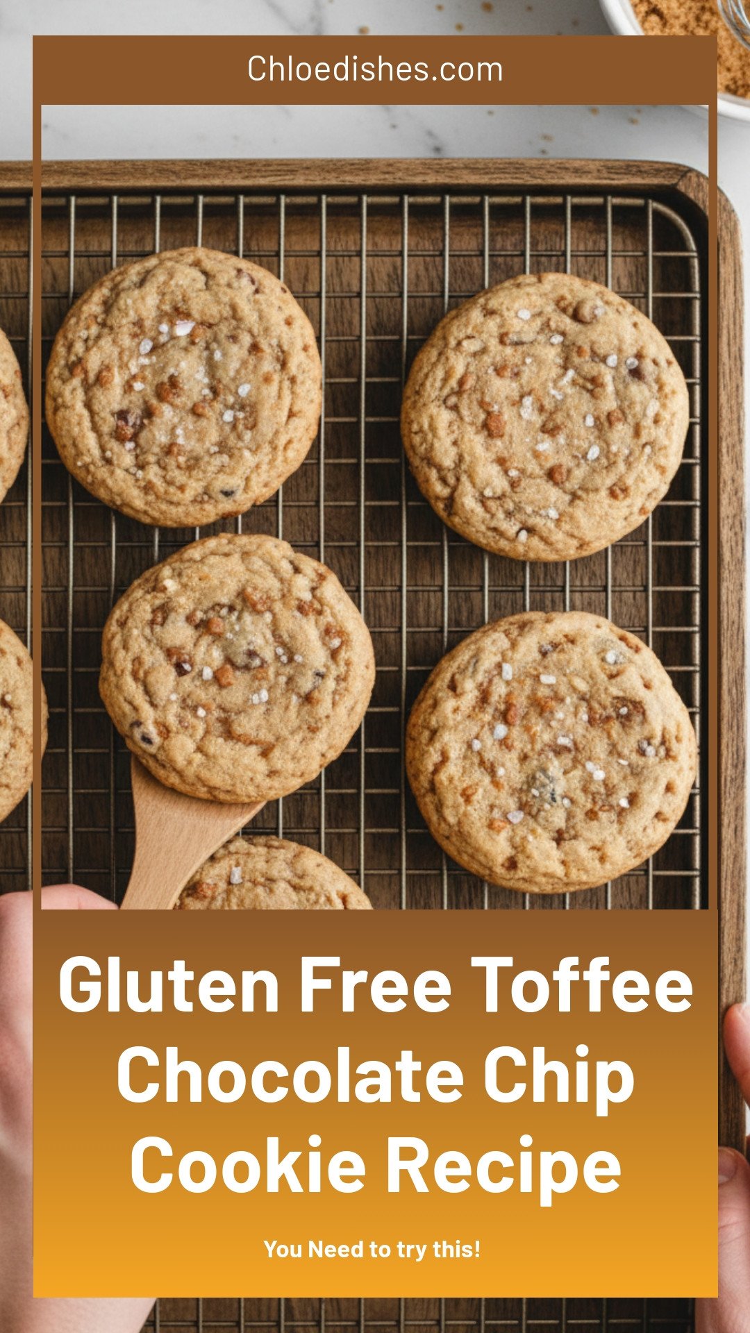 Gluten-Free Toffee Chocolate Chip Cookies