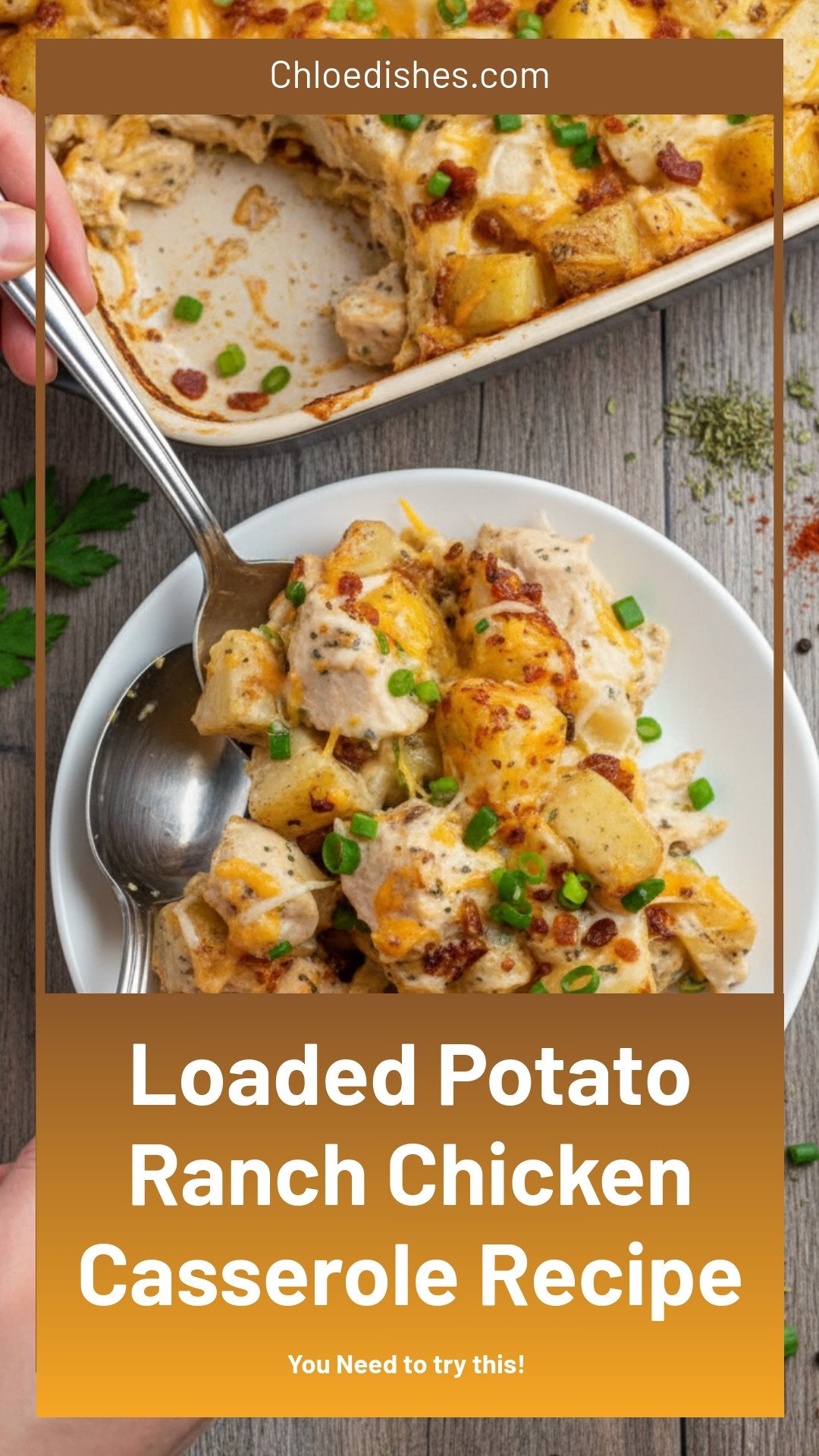 LOADED POTATO RANCH CHICKEN CASSEROLE
