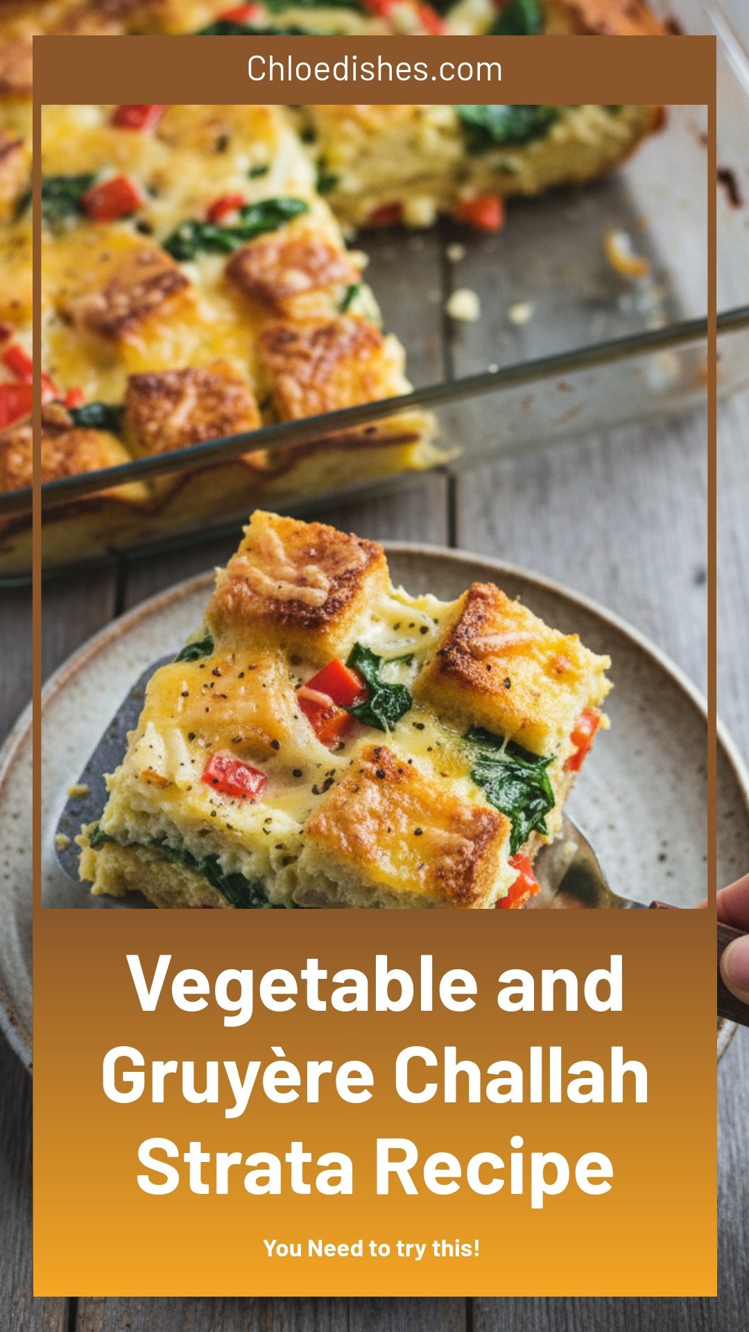 Vegetable and Gruyère Challah Strata Recipe