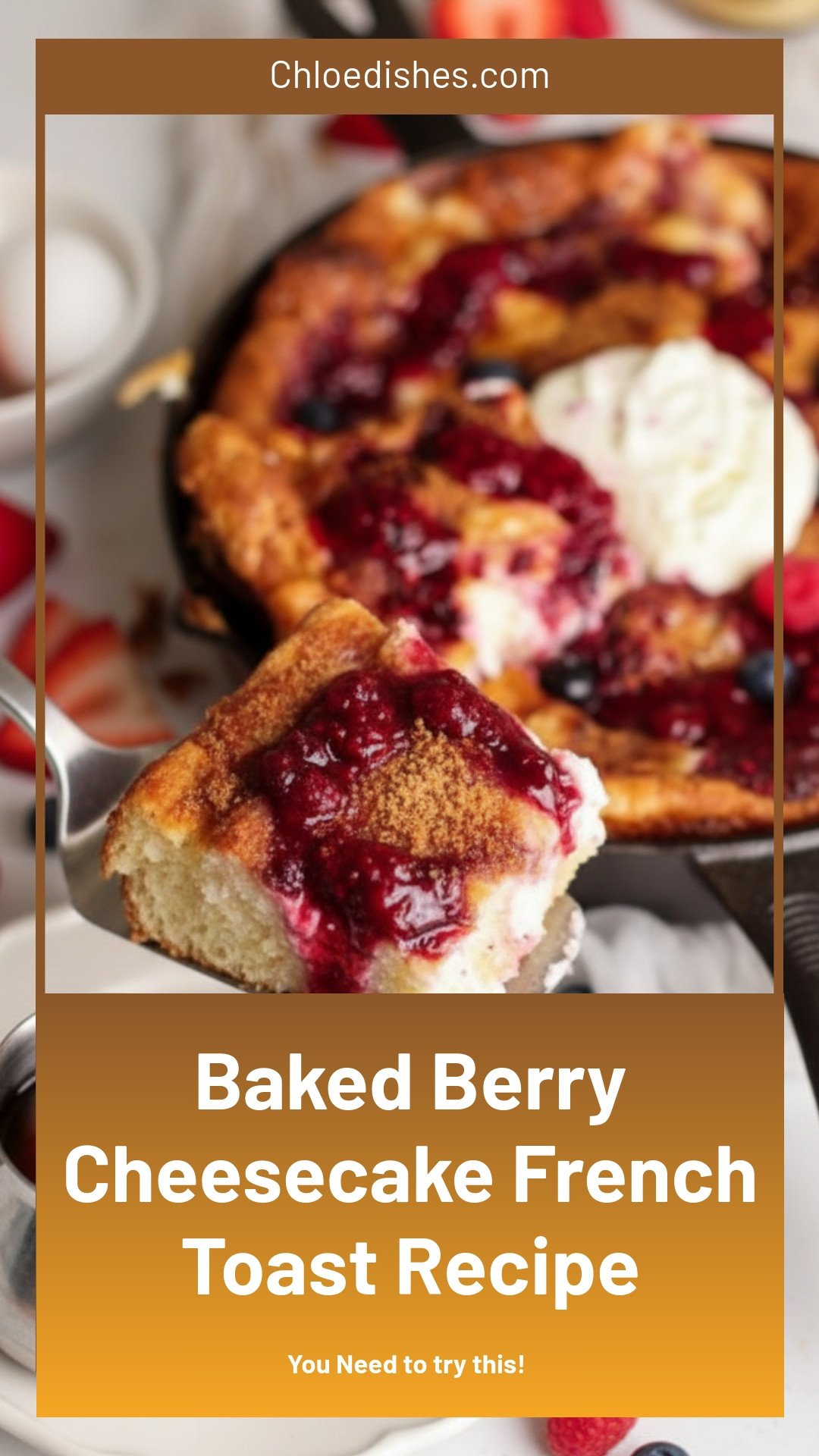 Baked Berry Cheesecake French Toast