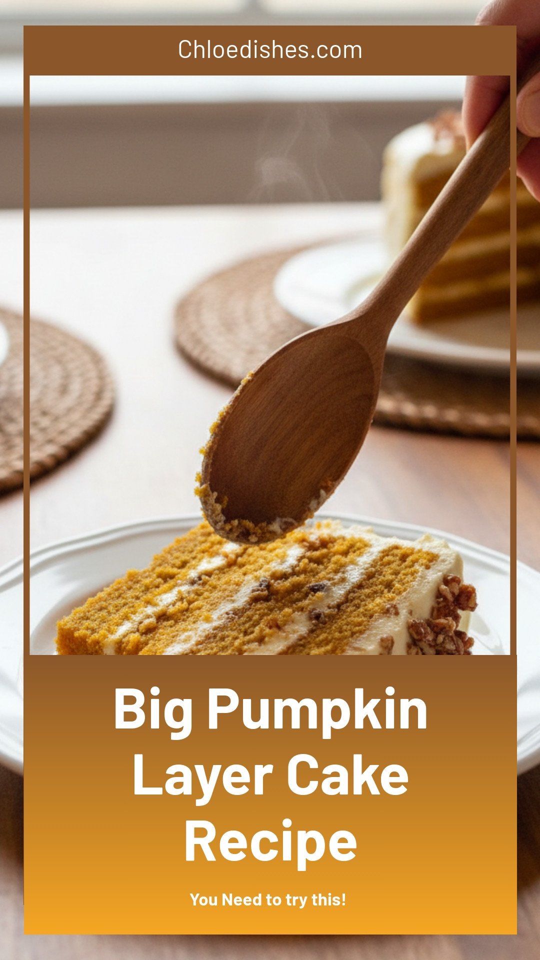 A Very Big Pumpkin Layer Cake...