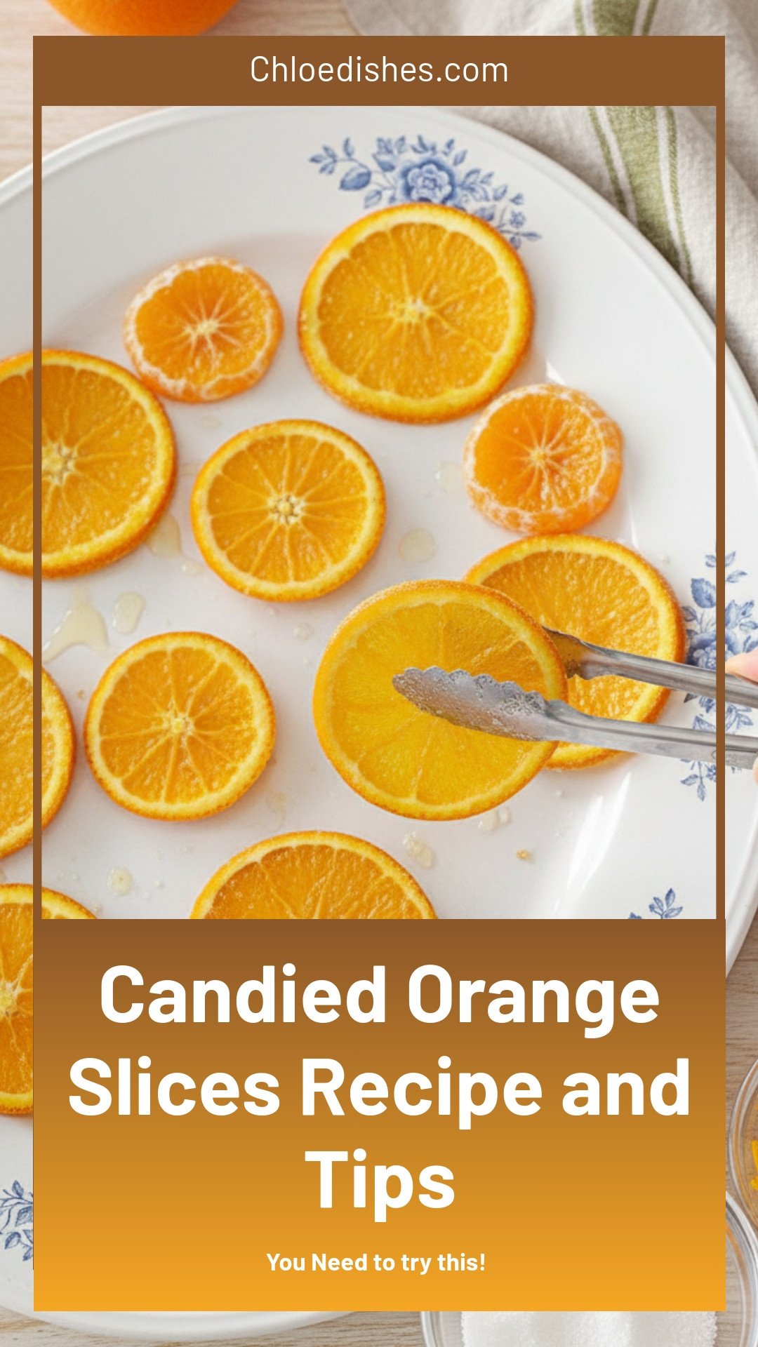 Candied Orange Slices