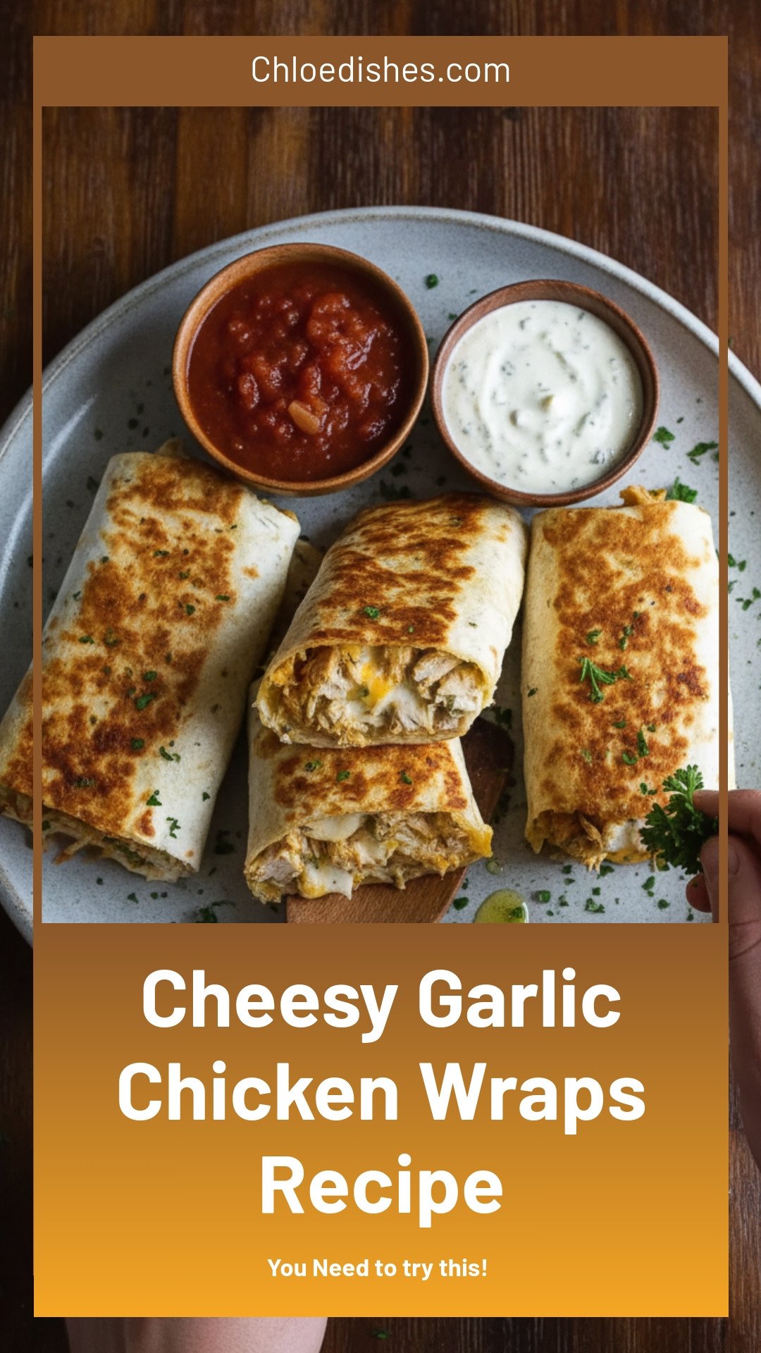 Ooey-Gooey Cheesy Garlic Chicken Wraps