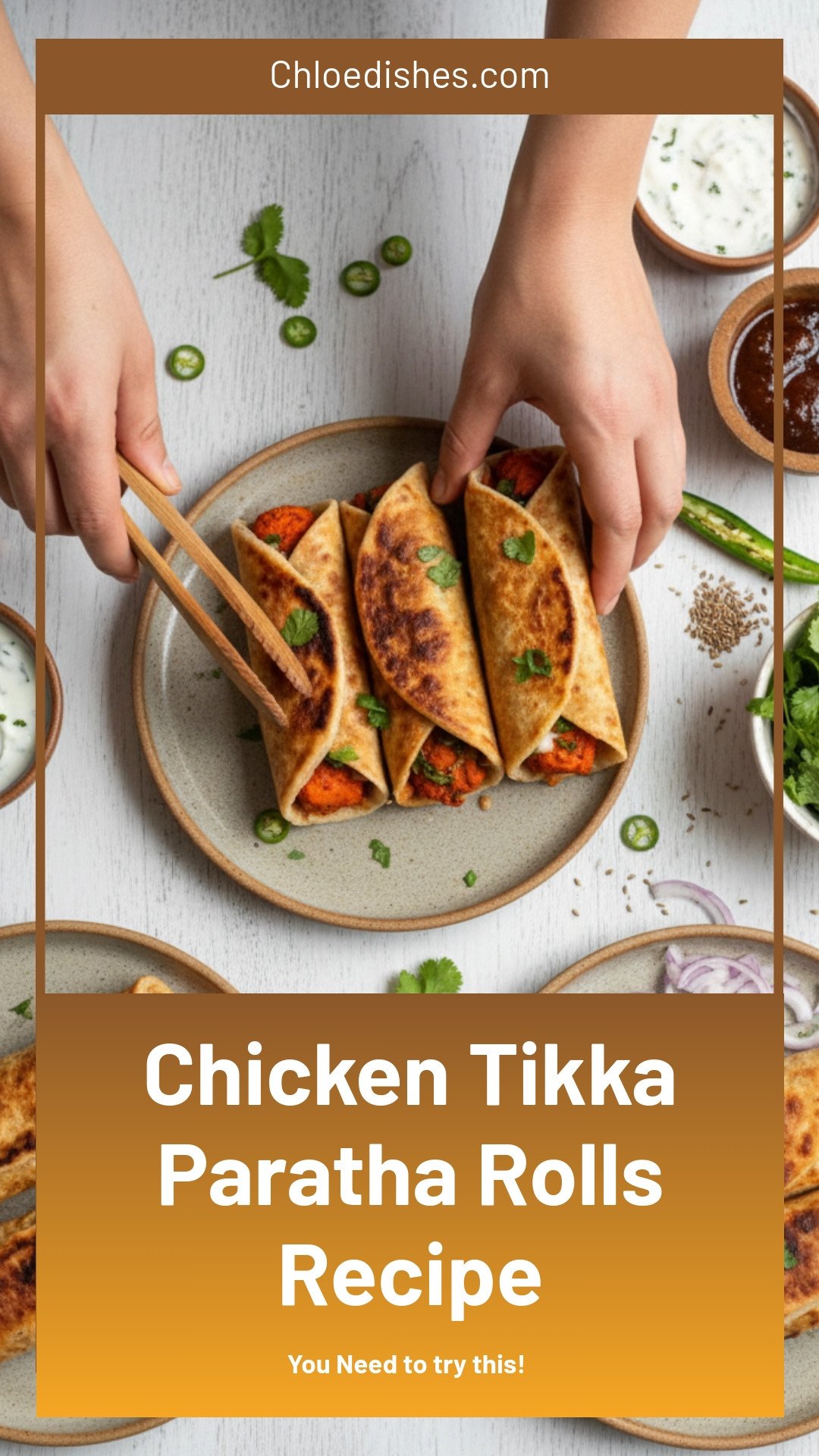 Chicken Tikka Paratha Rolls