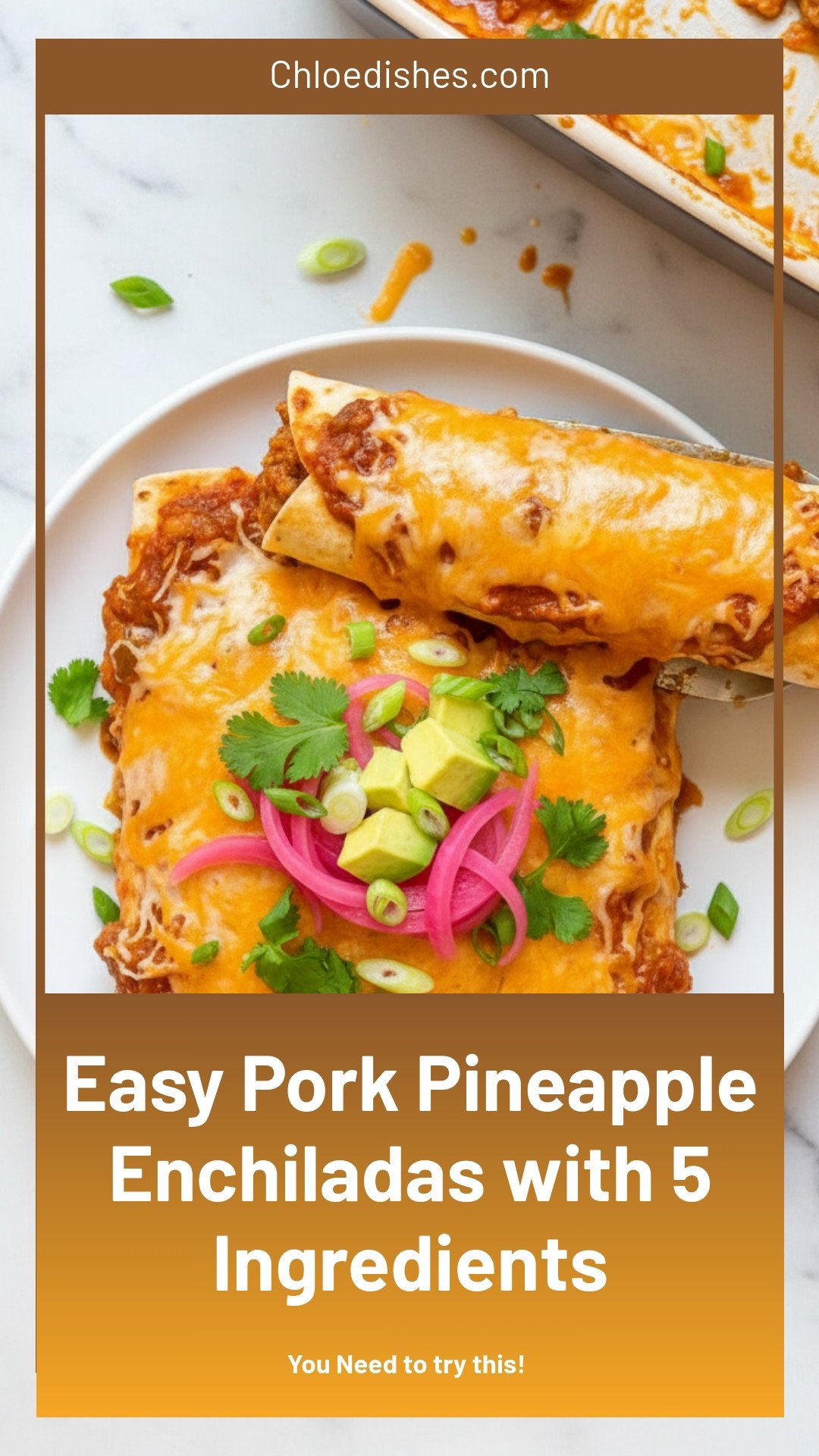5-ingredient Pork and Pineapple Enchiladas | Caroline Chambers