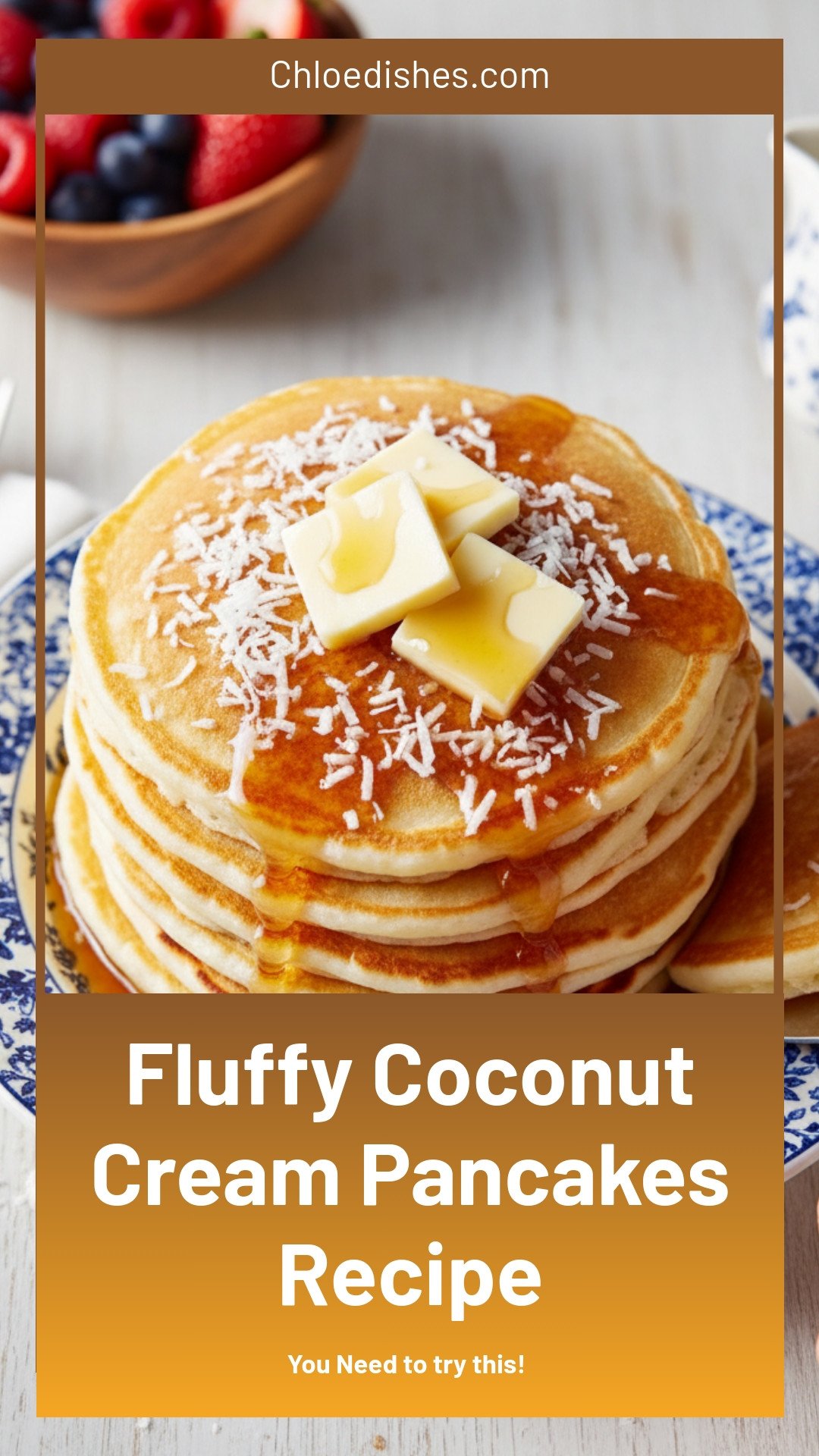 Coconut Cream Pancakes Recipe