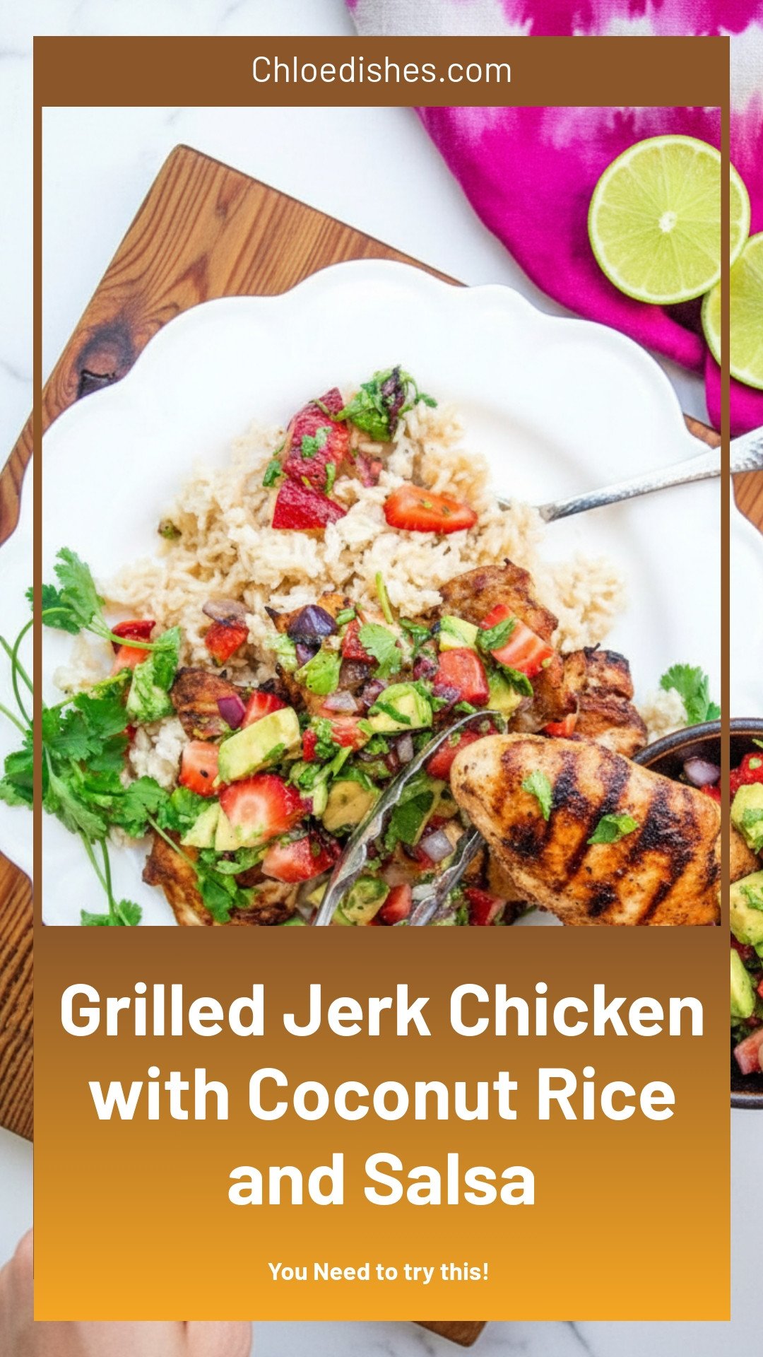 Grilled Jerk Chicken with Coconut Rice and Strawberry-Avocado Salsa | Caroline Chambers