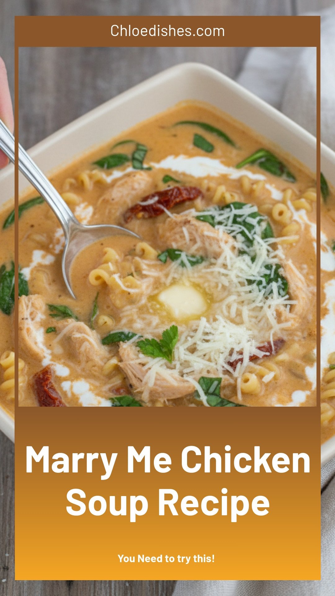 Marry Me Chicken Soup