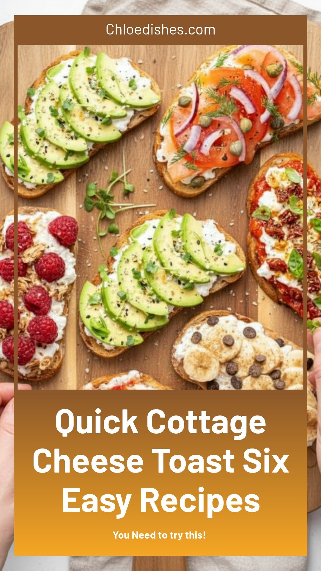 5-Minute Cottage Cheese Toast (6 Ways)