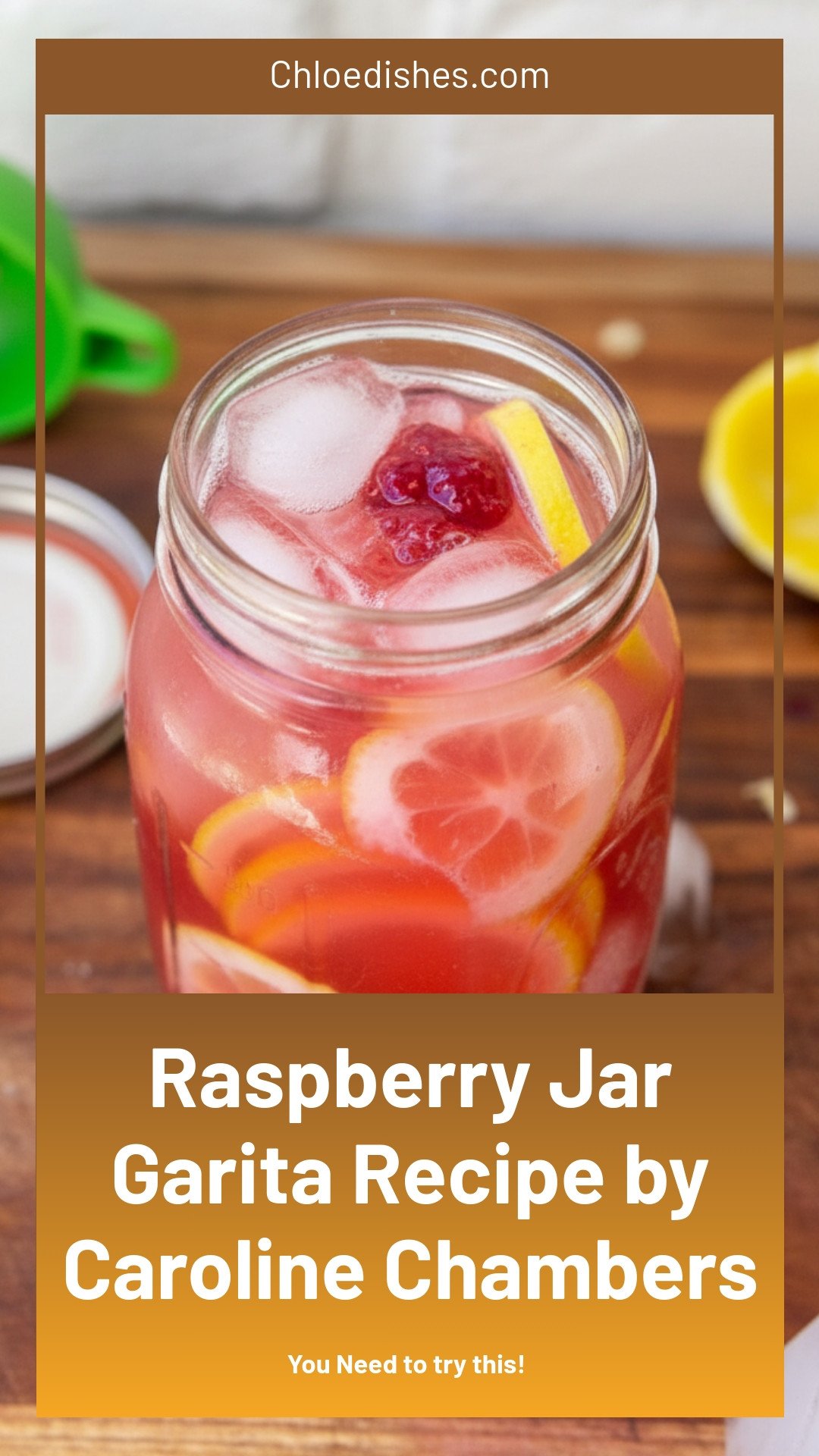 Raspberry Jar-garita | Caroline Chambers