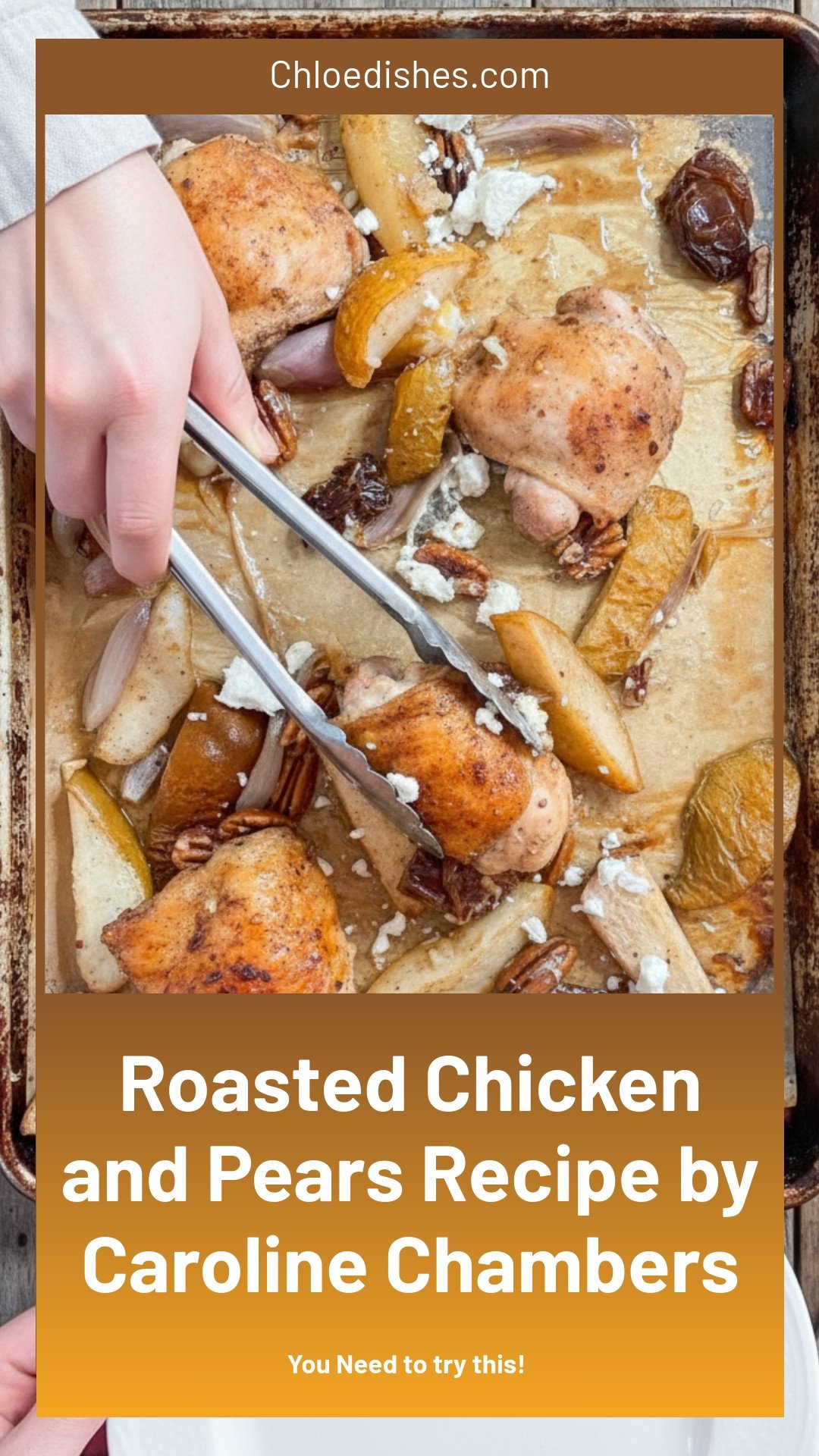 Roasted Chicken and Pears | Caroline Chambers