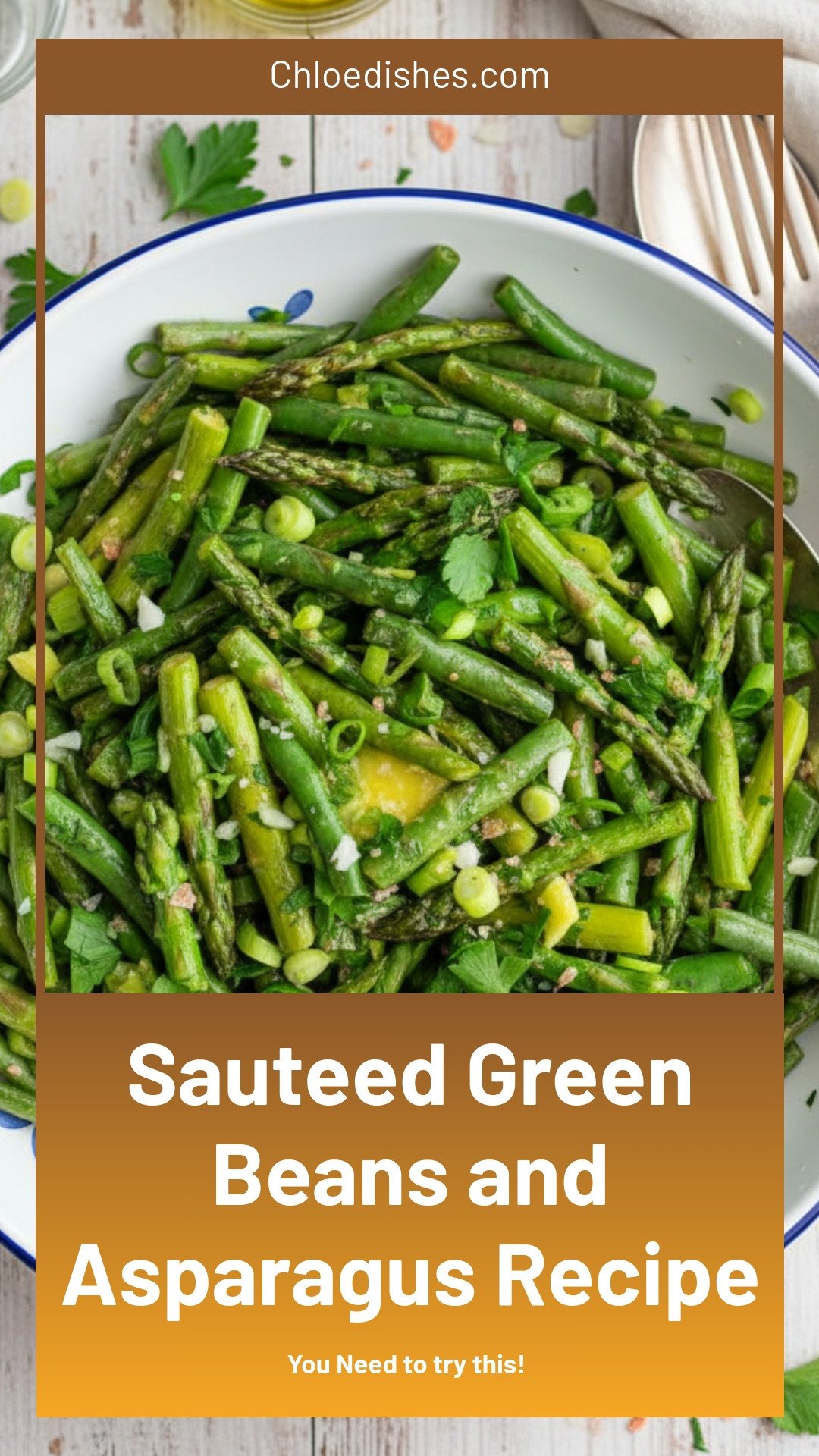 Sauteed Green Beans and Asparagus