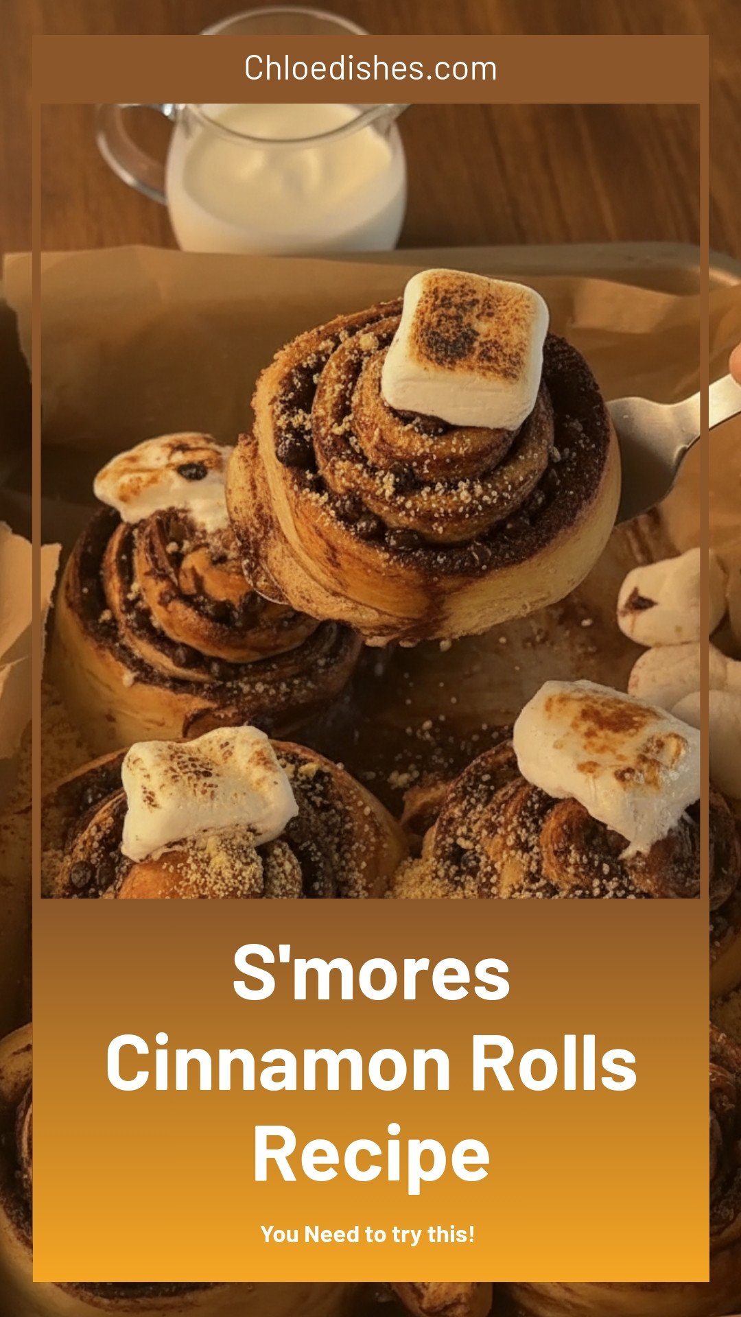 S’mores Cinnamon Rolls