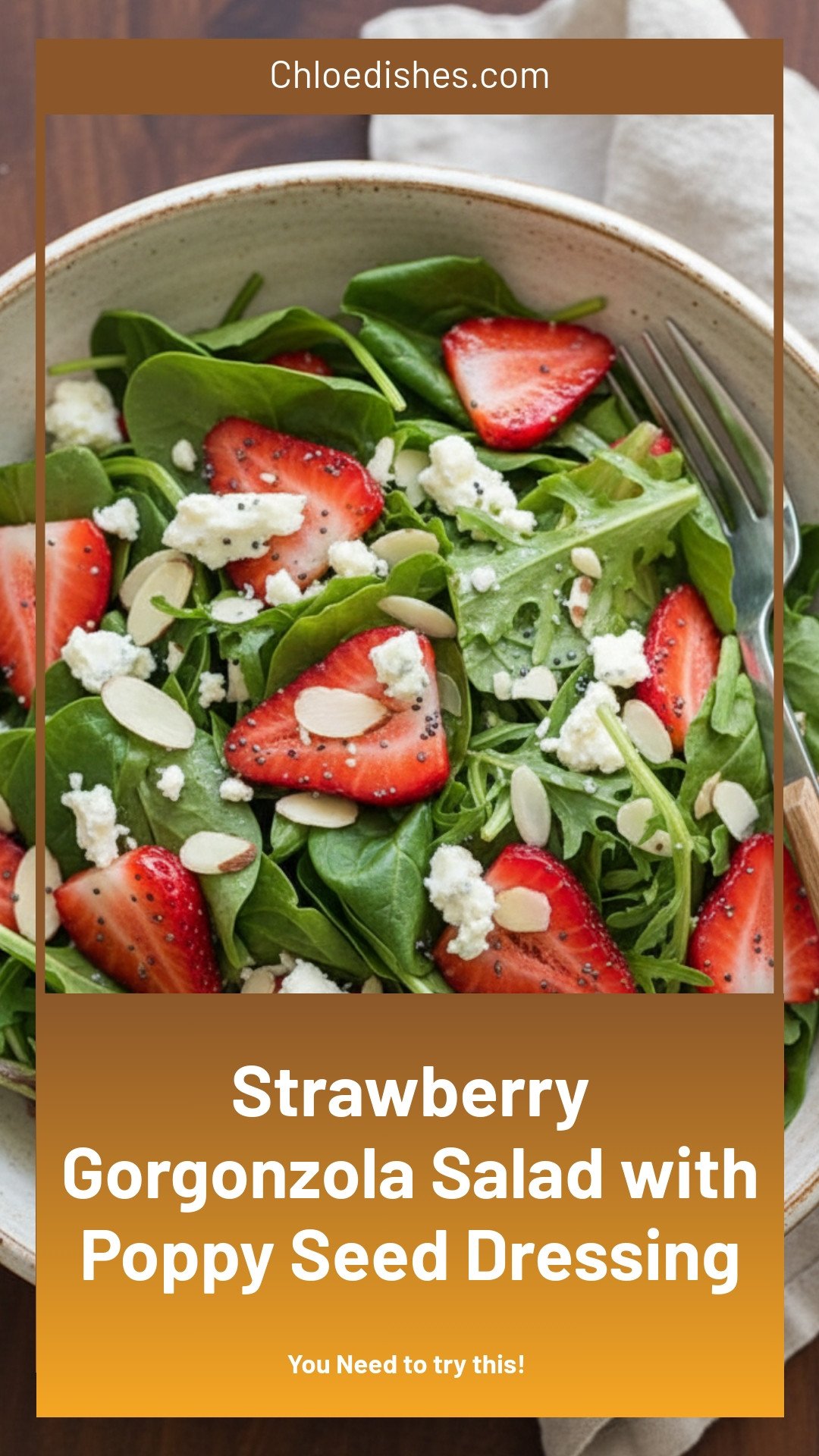 Strawberry and Gorgonzola Salad with Poppy Seed Dressing
