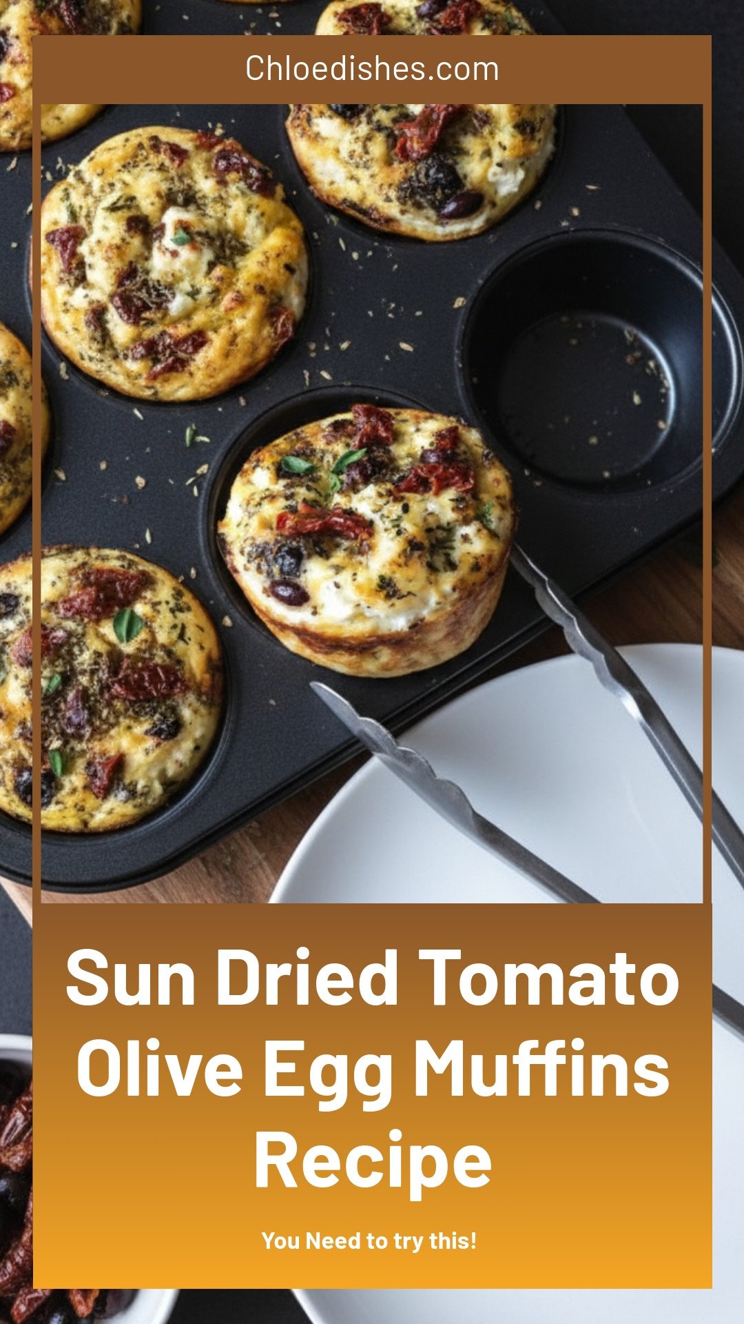 Egg Muffins with Sun-Dried Tomatoes & Kalamata Olives Recipe