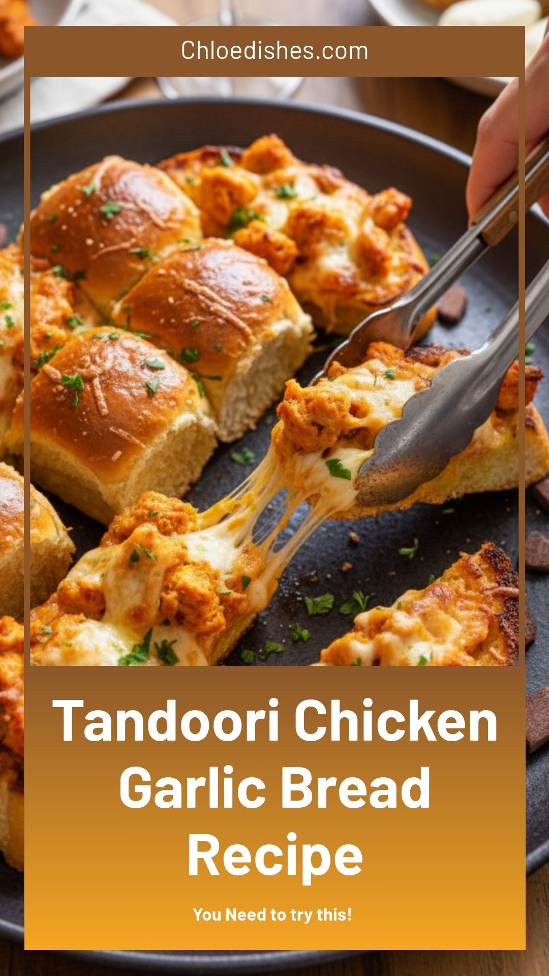 Tandoori Chicken Garlic Bread