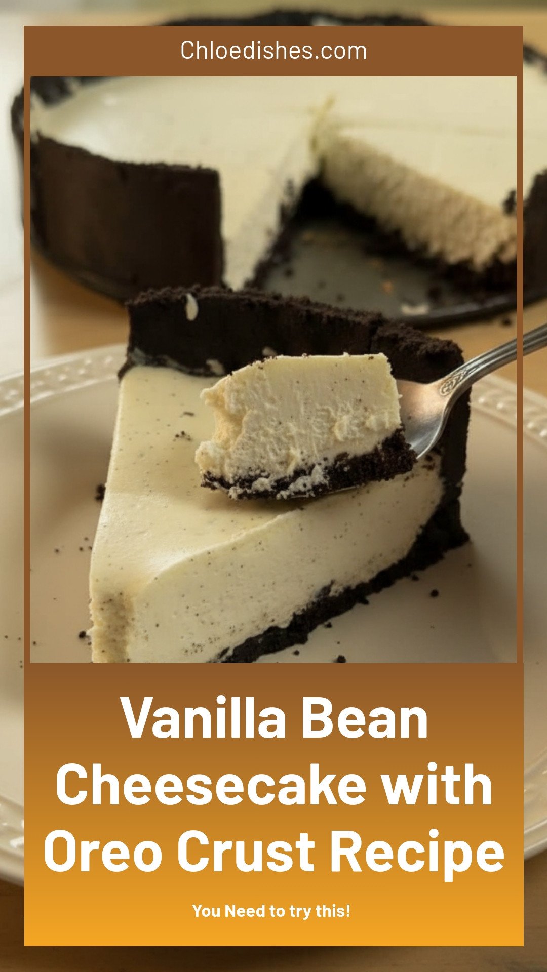 Vanilla Bean Cheesecake with Oreo crust